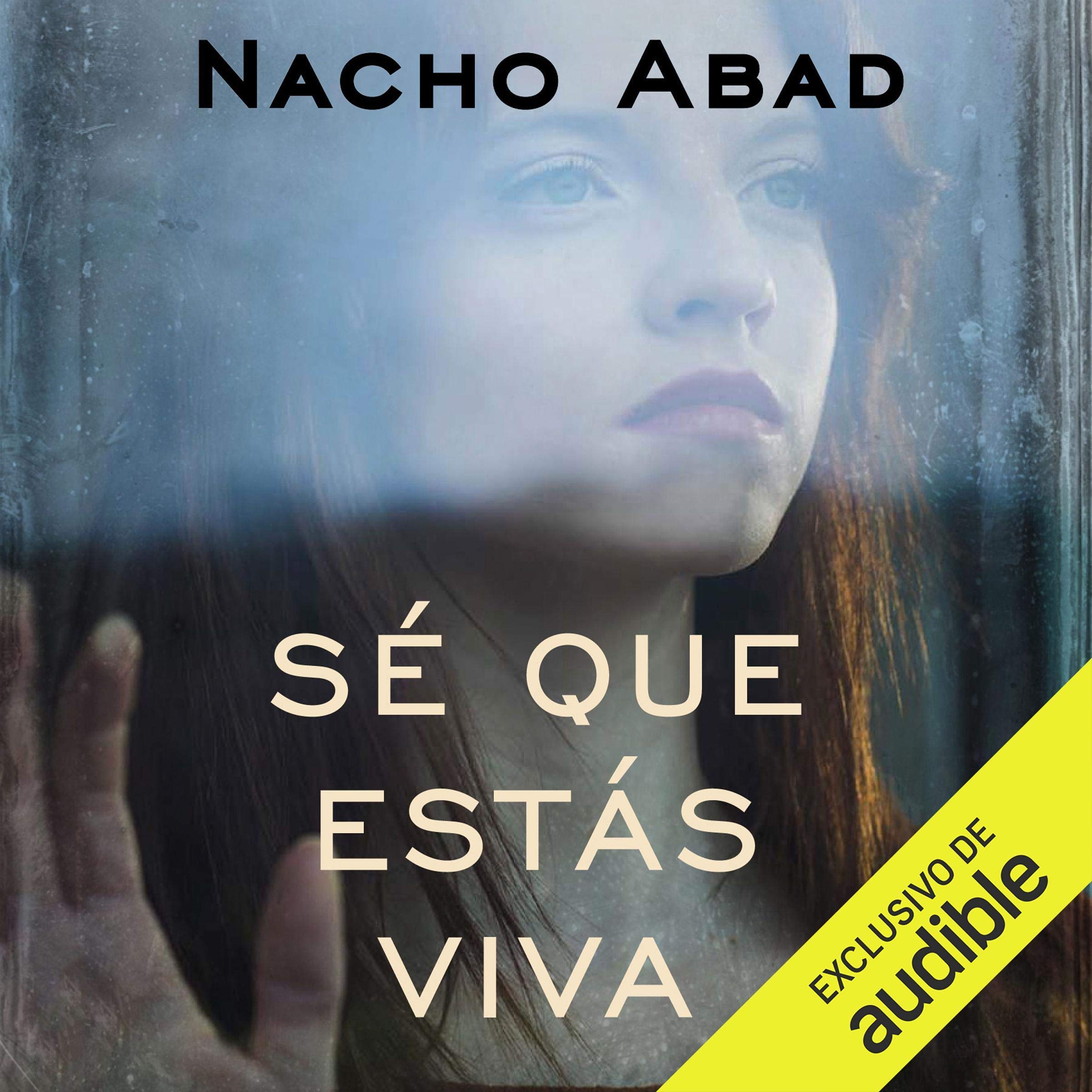 Cover art for Sé Que Estás Viva (Narración en Castellano)