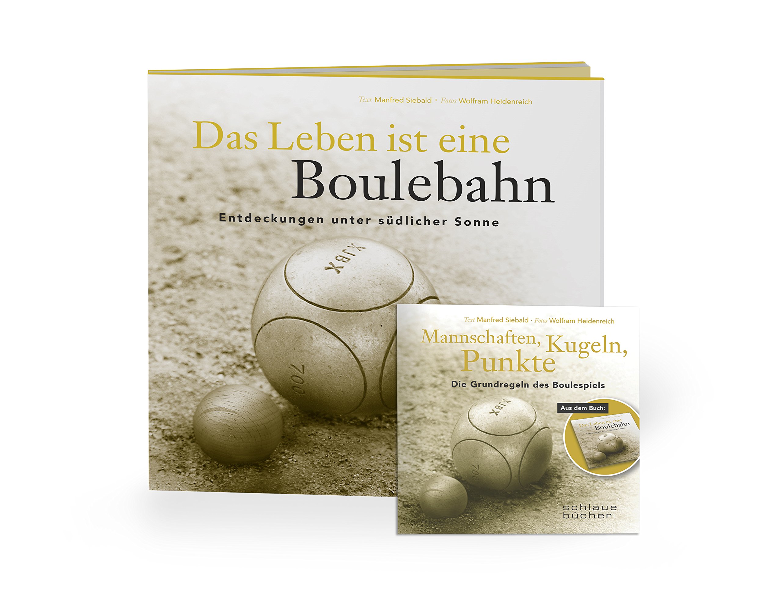 Das Leben ist eine Boulebahn - 
