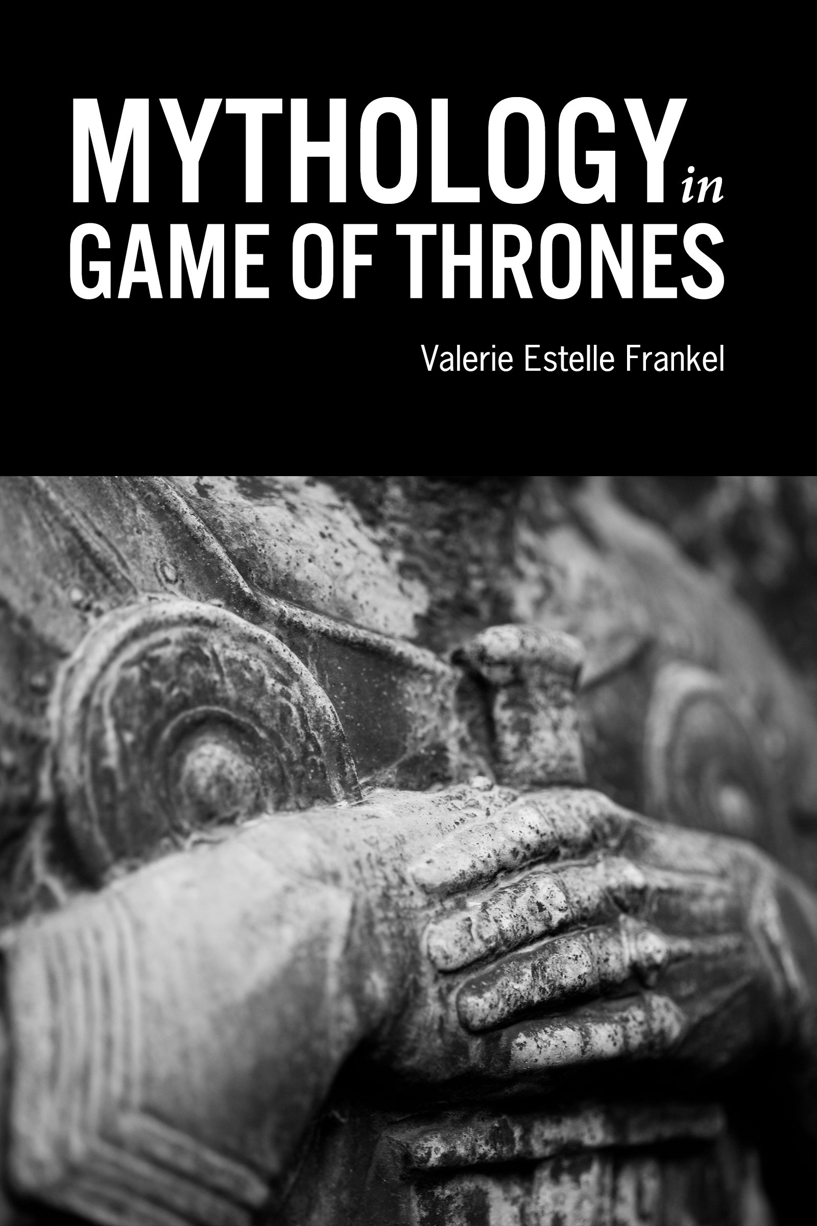 Cover of Mythology in Game of Thrones