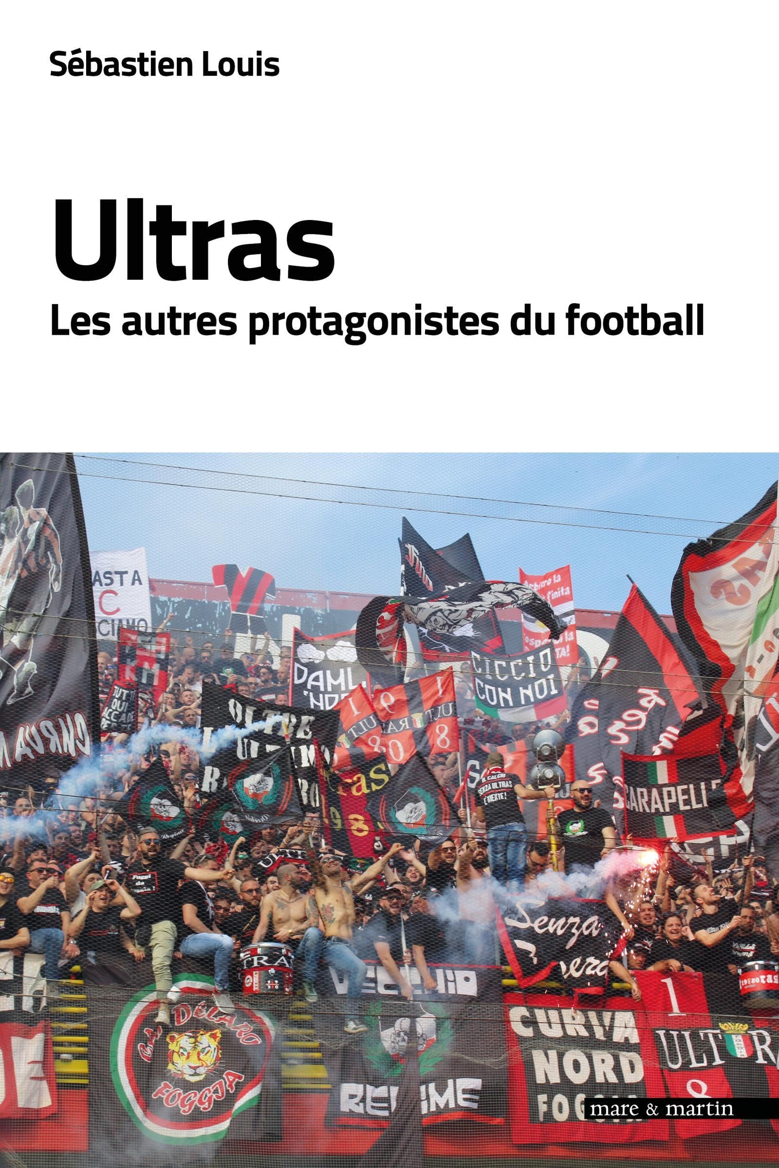Ultras: Les autres protagonistes du football