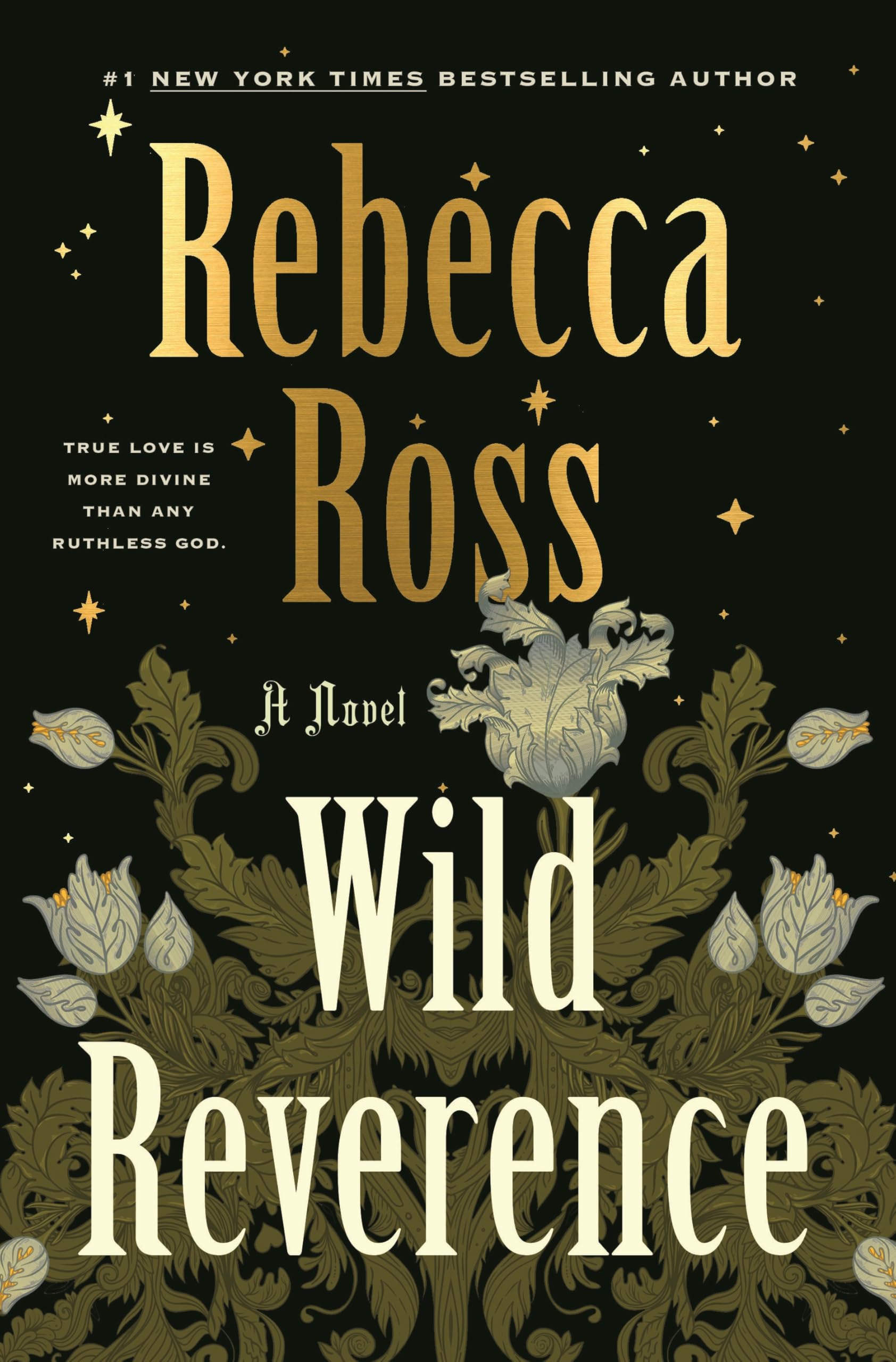 Wild Reverence: A Novel