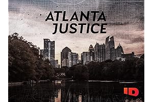 Atlanta Justice: Season 1 - Go Behind the Scenes of Atlanta's Homicide Squad