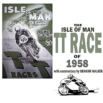 The Isle Of Man TT Race Of 1958