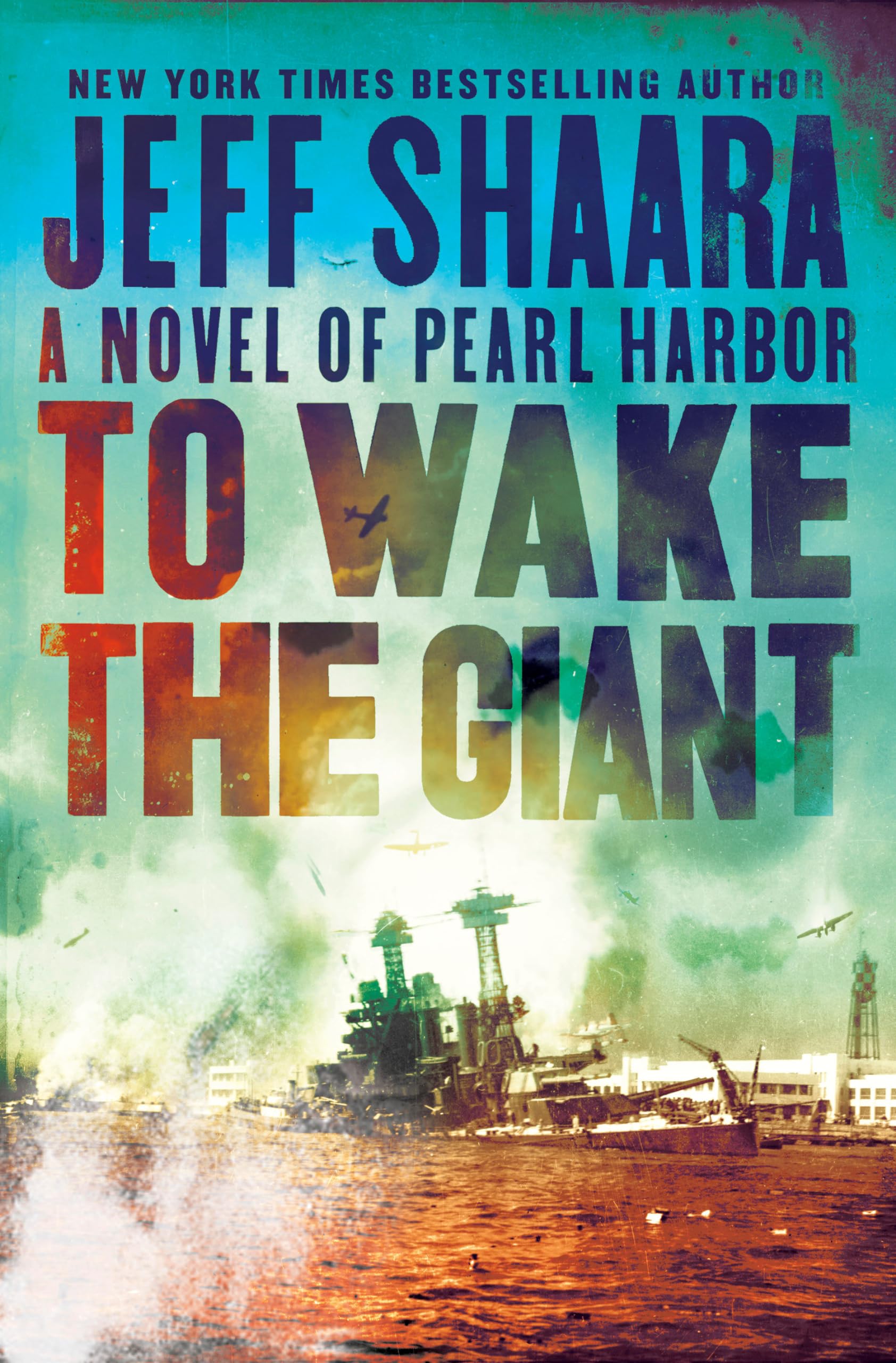 To Wake the Giant: A Novel of Pearl Harbor Hardcover – May 19, 2020