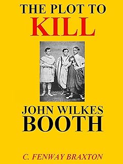 the Plot to Kill John Wilkes Booth