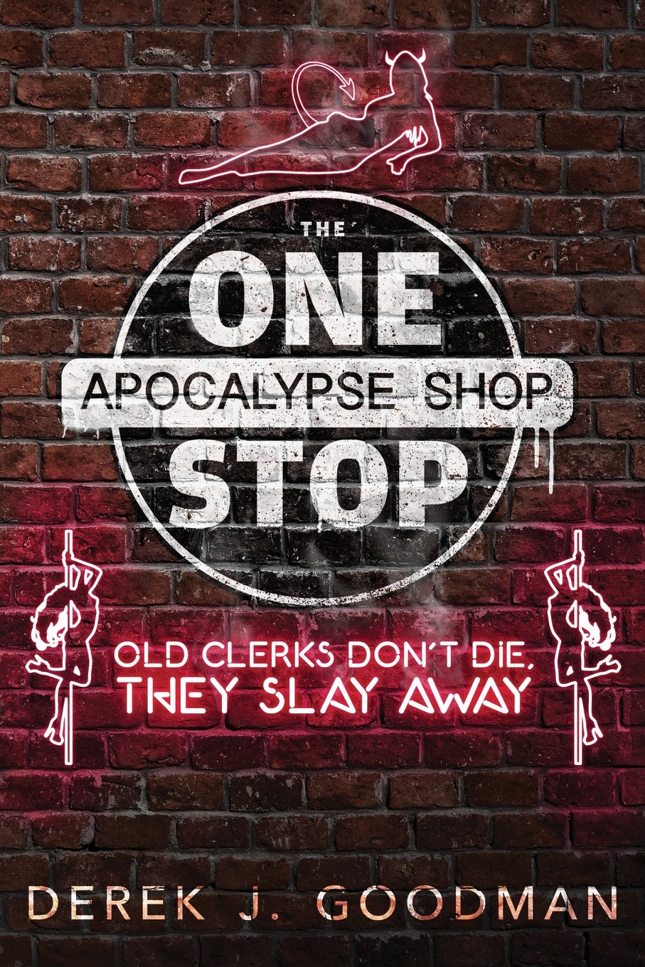 Old Clerks Don't Die, They Slay Away (One Stop Apocalypse Shop)