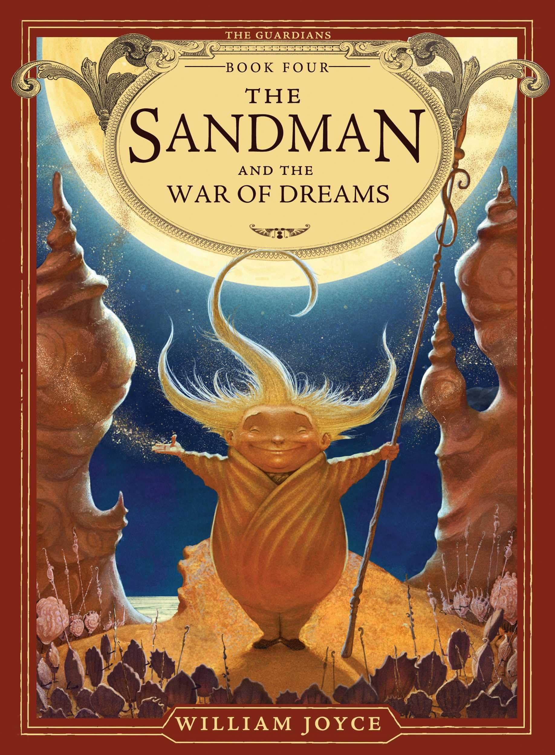 The Sandman and the War of Dreams (4) (The Guardians)