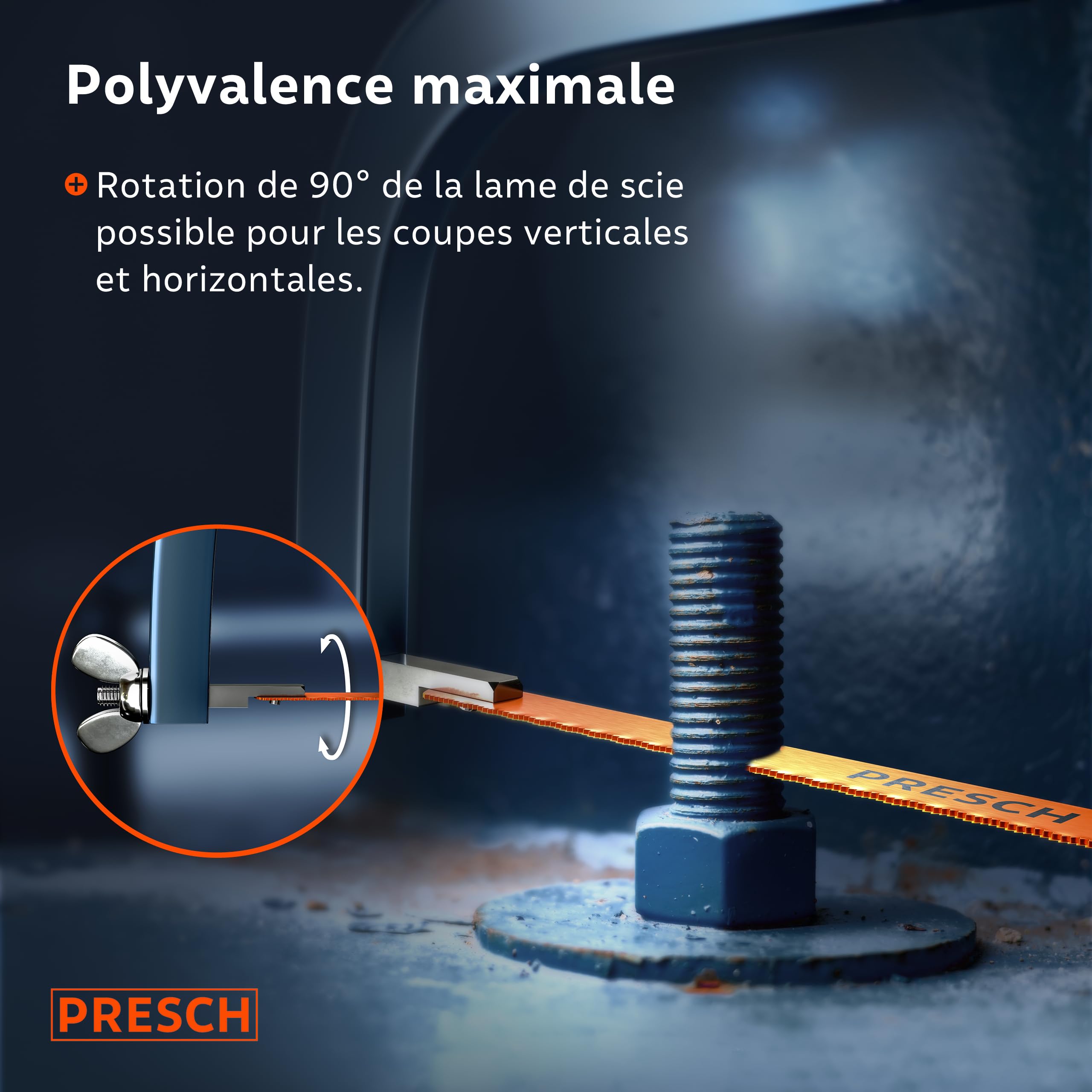 Presch Scie à métaux 300mm - Avec lame de scie BI-métal pour une coupe précise - Rotation de 90° de la lame pour des coupes horizontales & verticales - Changement rapide des lames