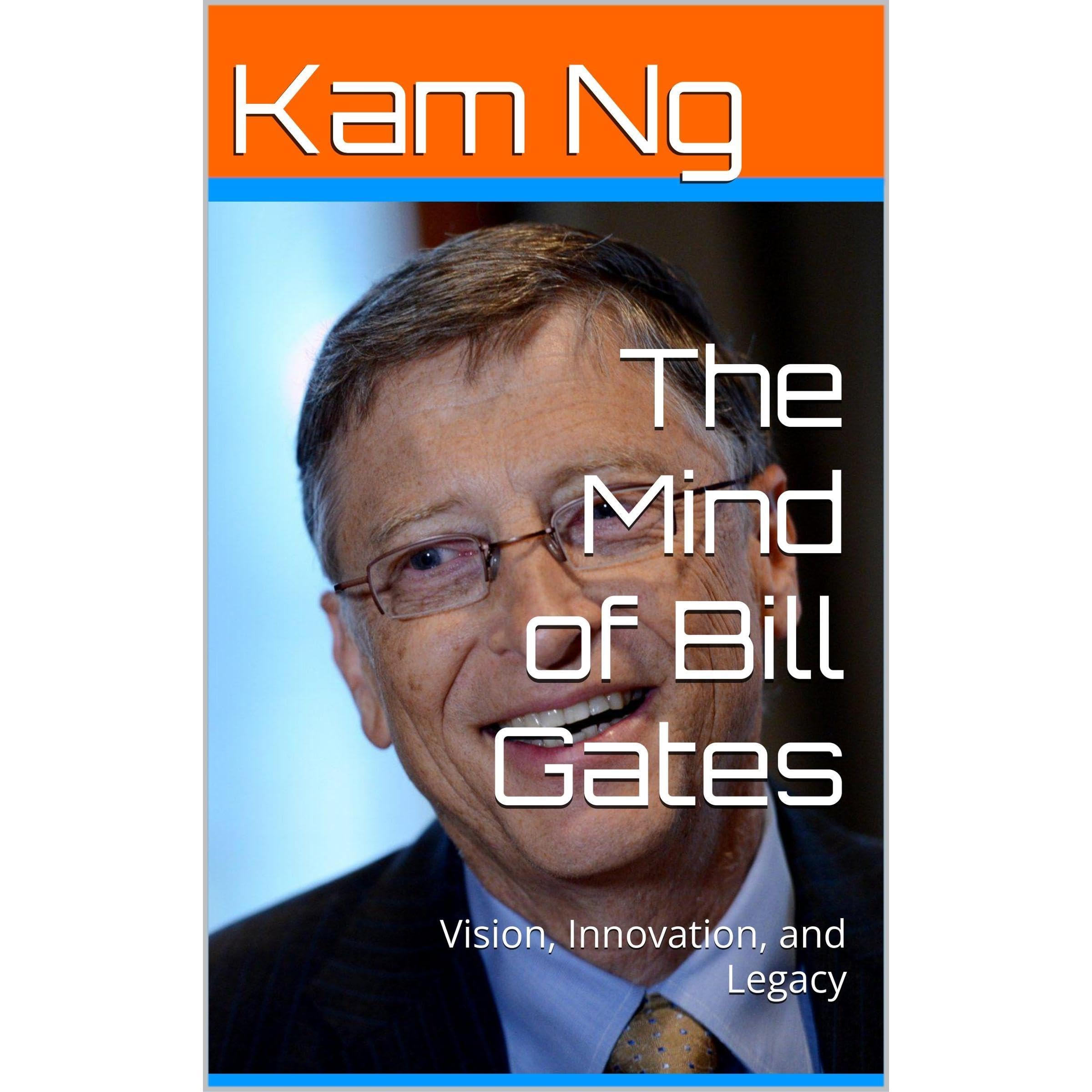 The Mind of Bill Gates