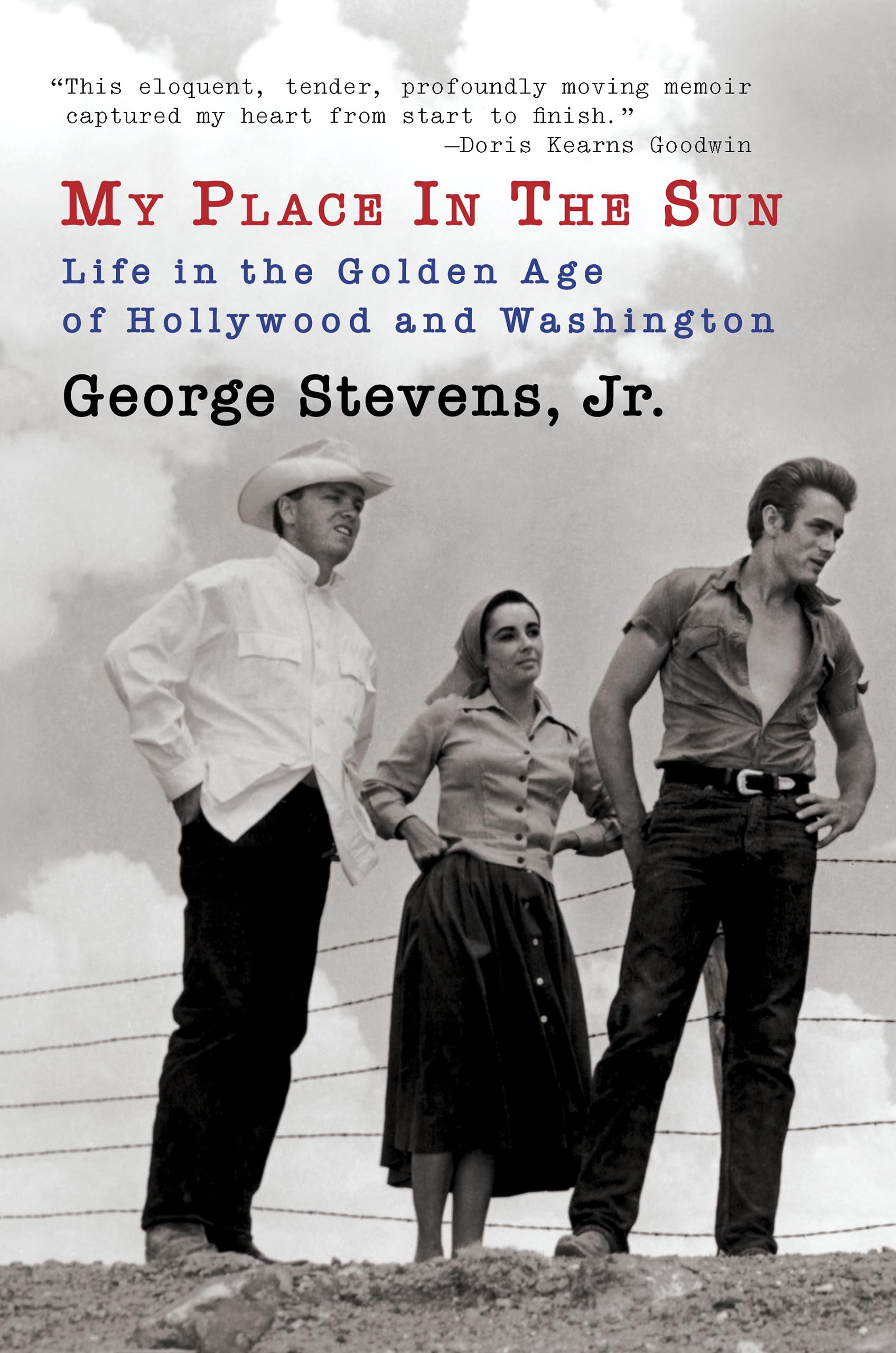 My Place in the Sun : Life in the Golden Age of Hollywood and Washington