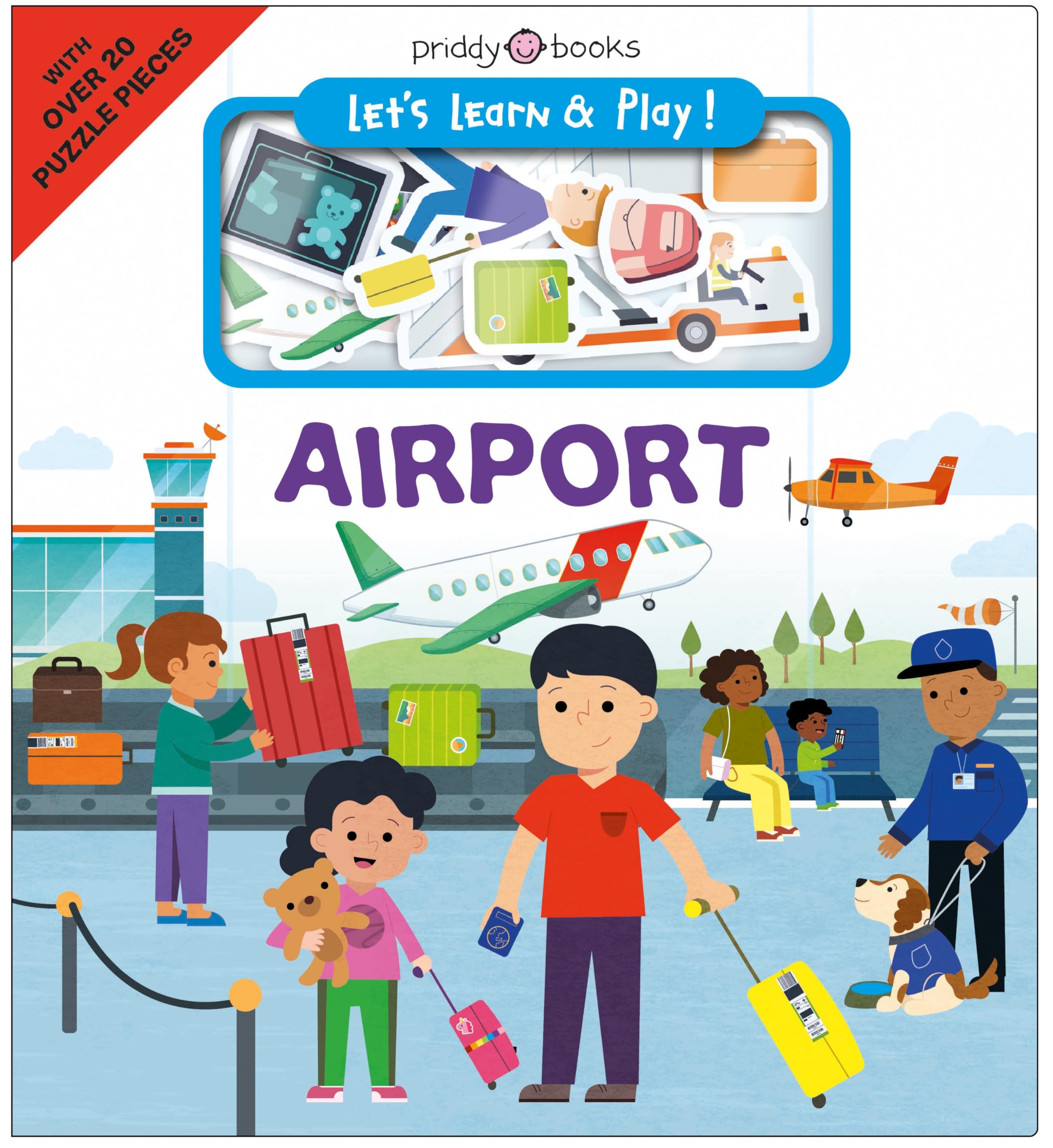 Airport: learn and play with over 20 puzzle pieces! (Let's Learn & Play, 3)