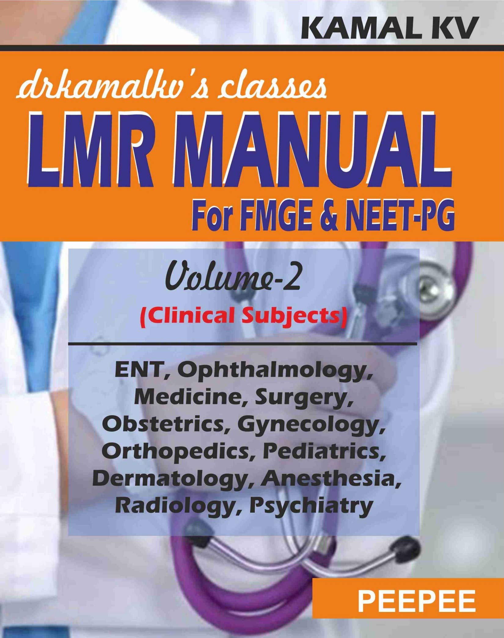 LMR Manual for FMGE and Neet-PG: (Vol-2)