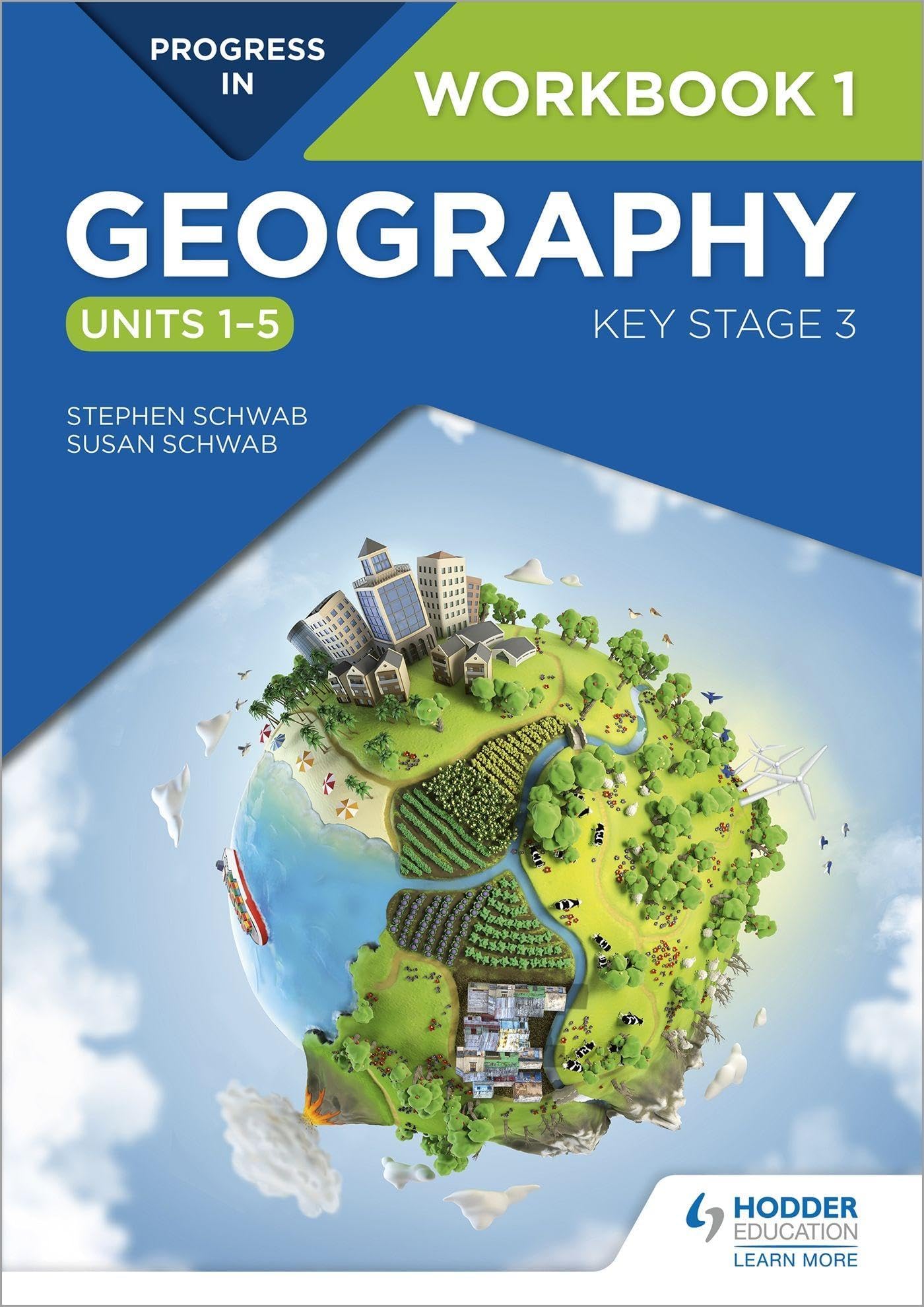 Progress in Geography: Key Stage 3 Workbook 1 (Units 1โ5)