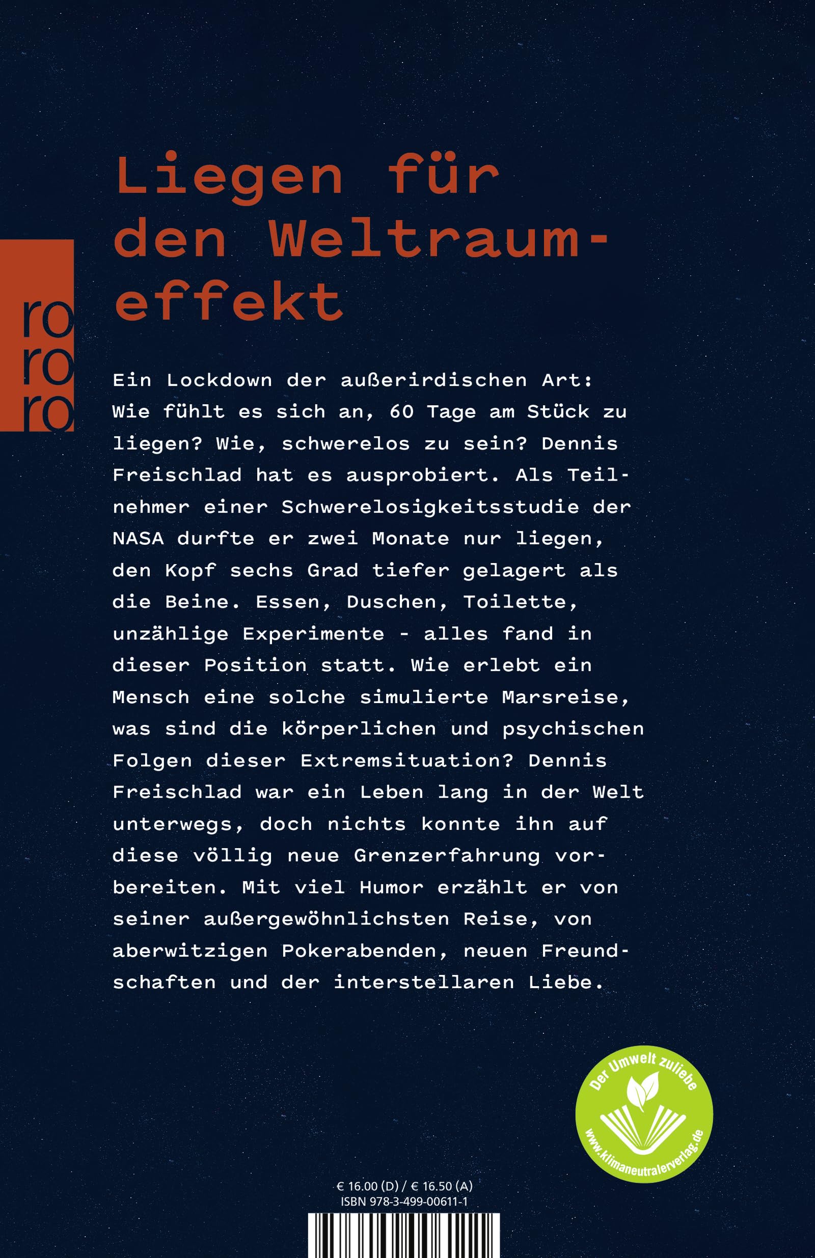 60 Tage liegen: Meine Reise zum Mars