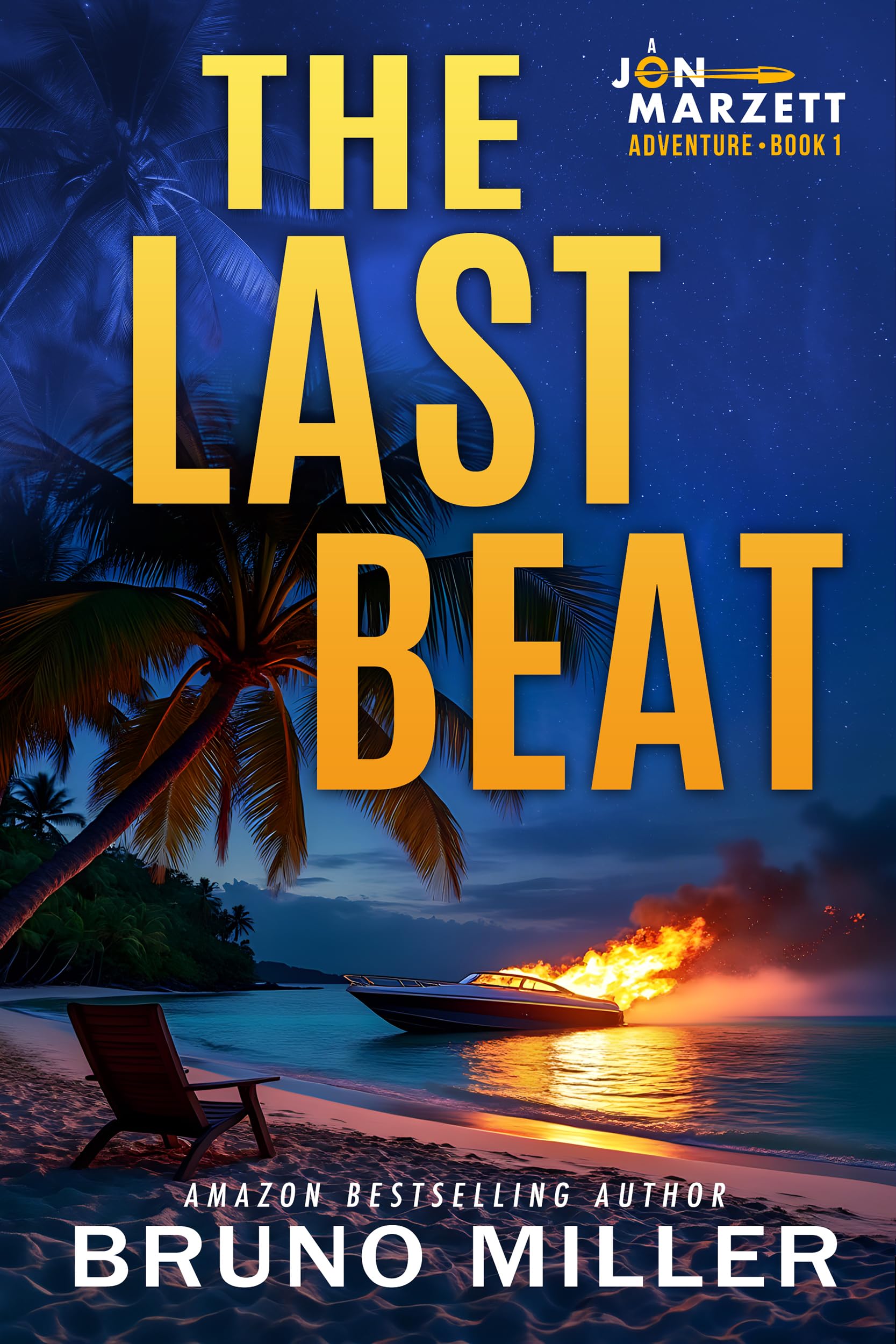 The Last Beat (A Jon Marzett Adventure Book 1)