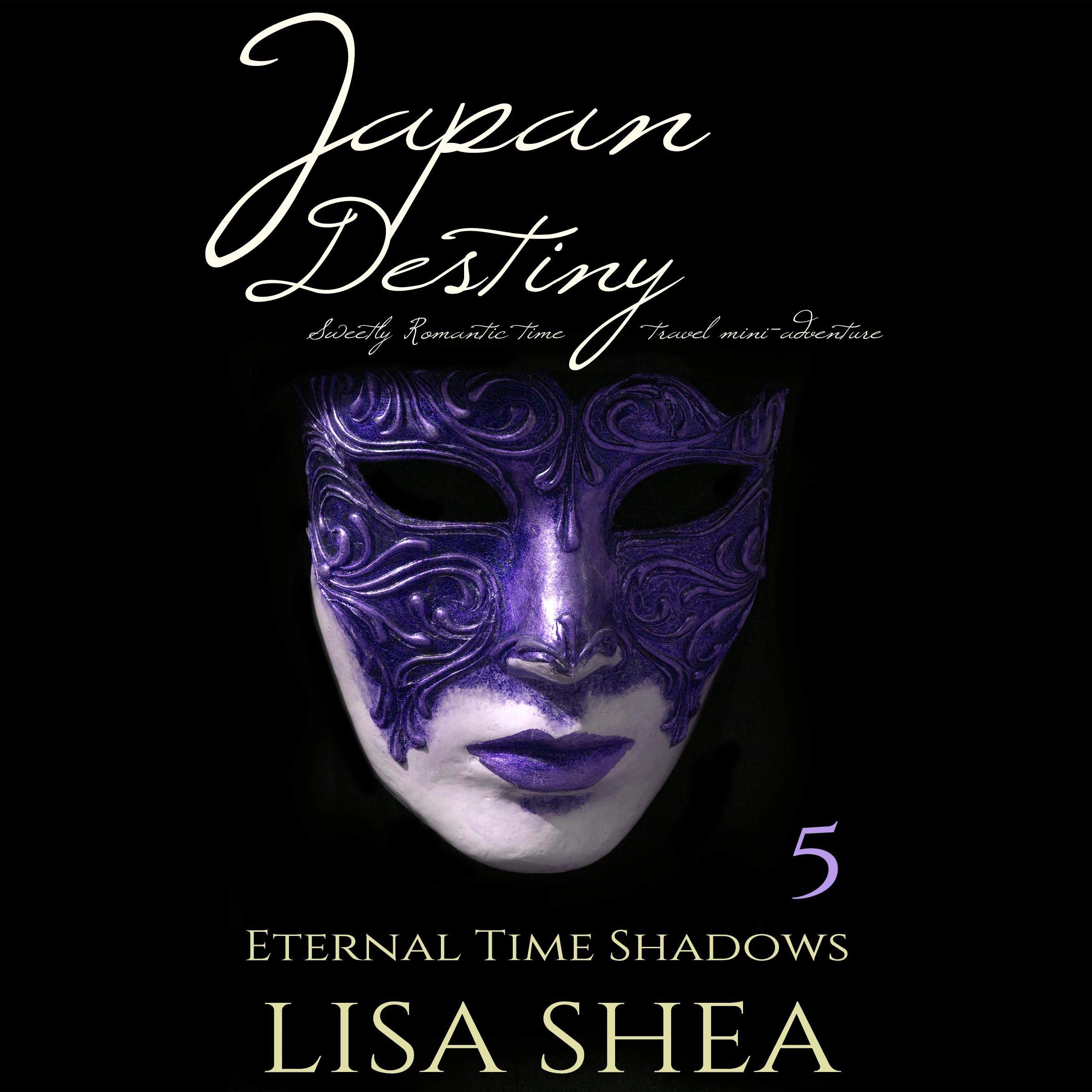 Cover art for Japan Destiny: Sweetly Romantic Time Travel Mini-Adventures