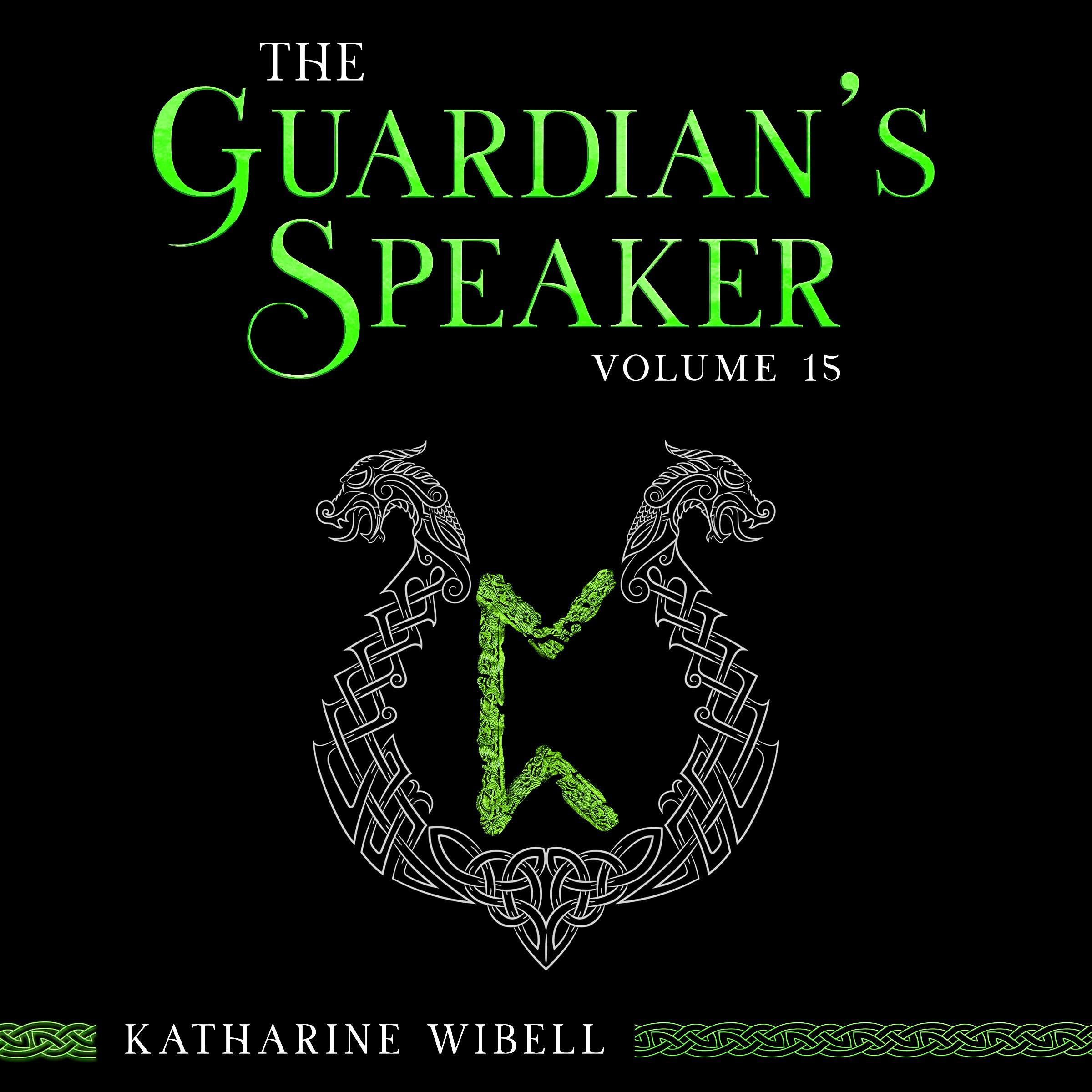 Cover art for The Guardian's Speaker, Volume Fifteen