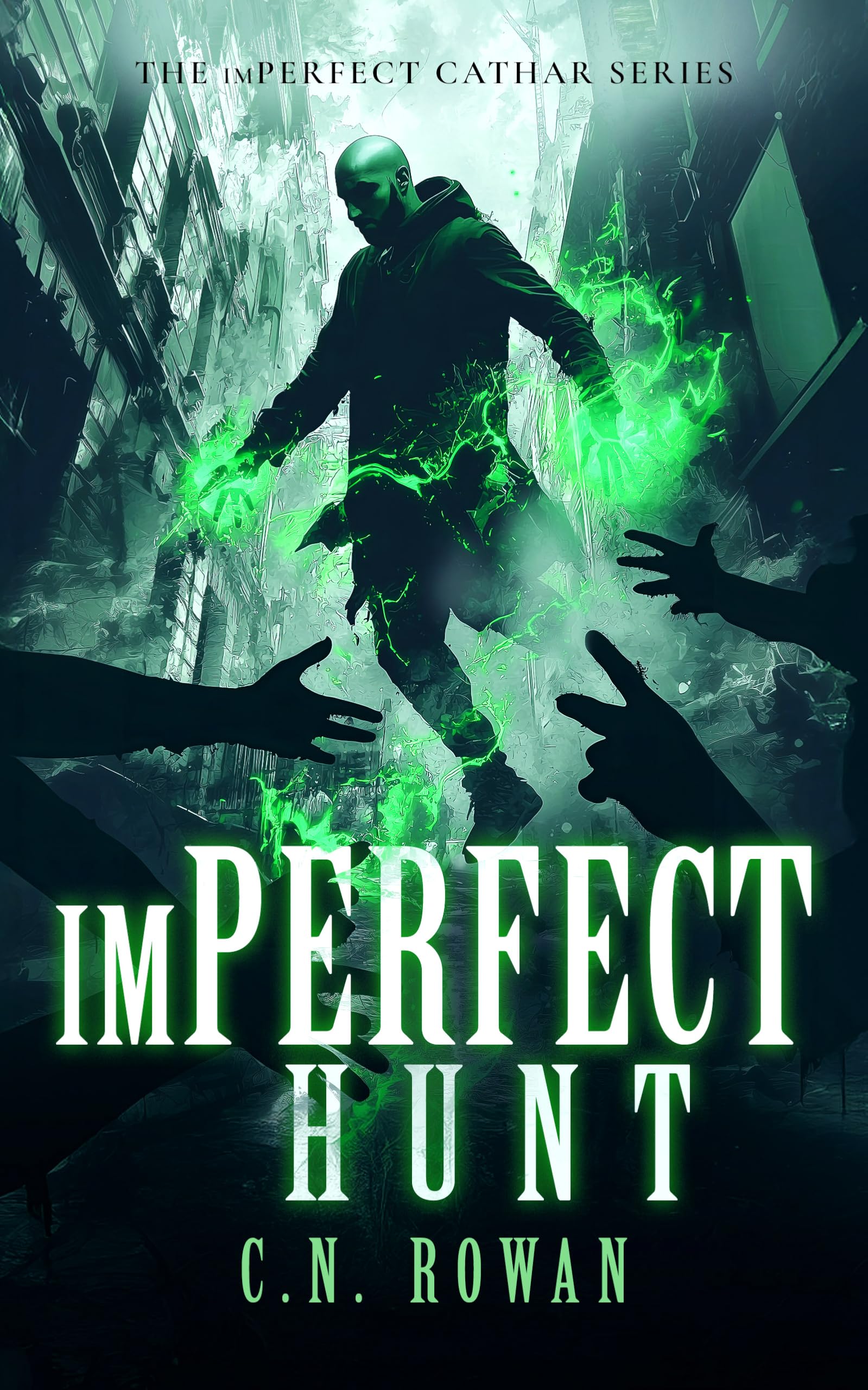 imPerfect Hunt: 5 (The imPerfect Cathar)