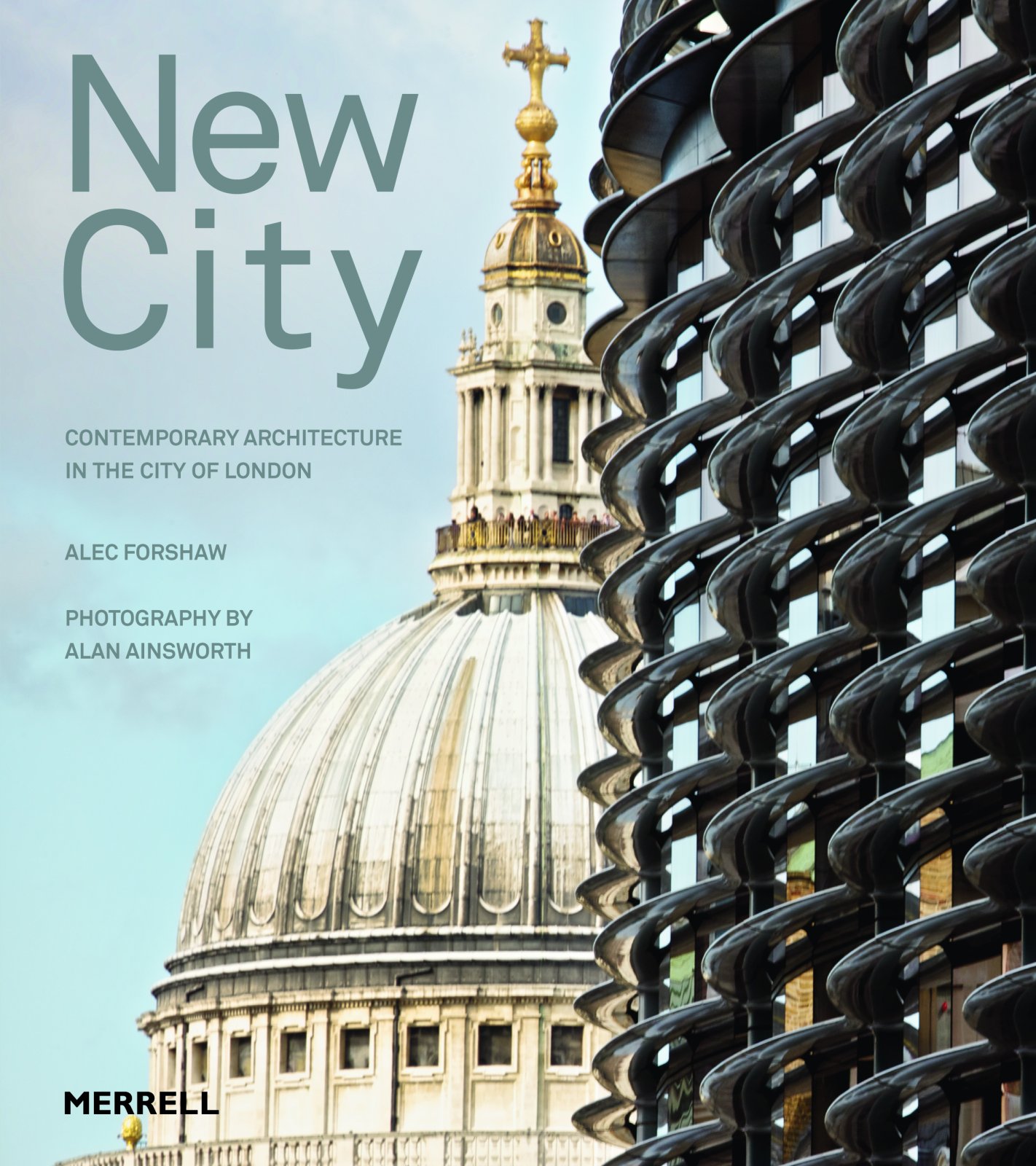New City: Contemporary Architecture in the City of London-Alec F