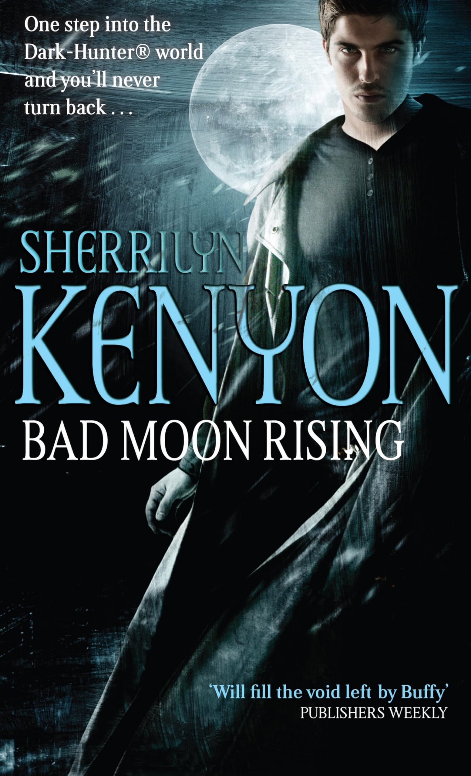 Bad Moon Rising (Dark-Hunter World Book 19)