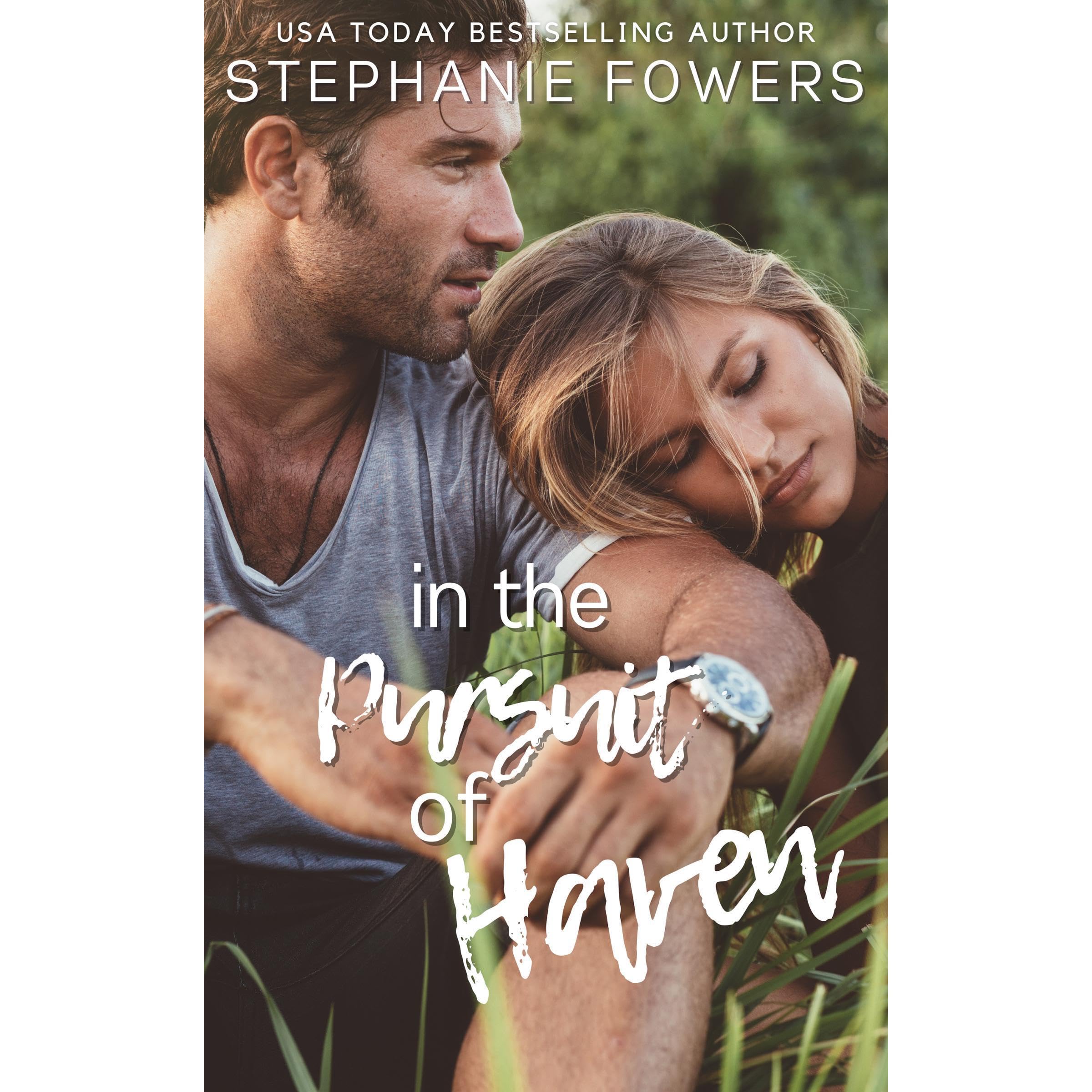 In the Pursuit of Haven