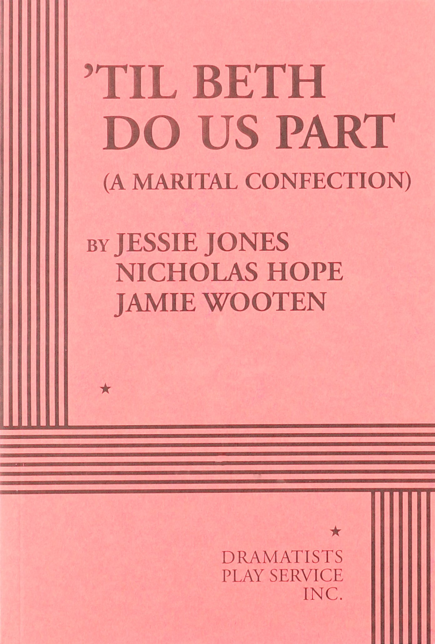 Til Beth Do Us Part: A Marital Confection