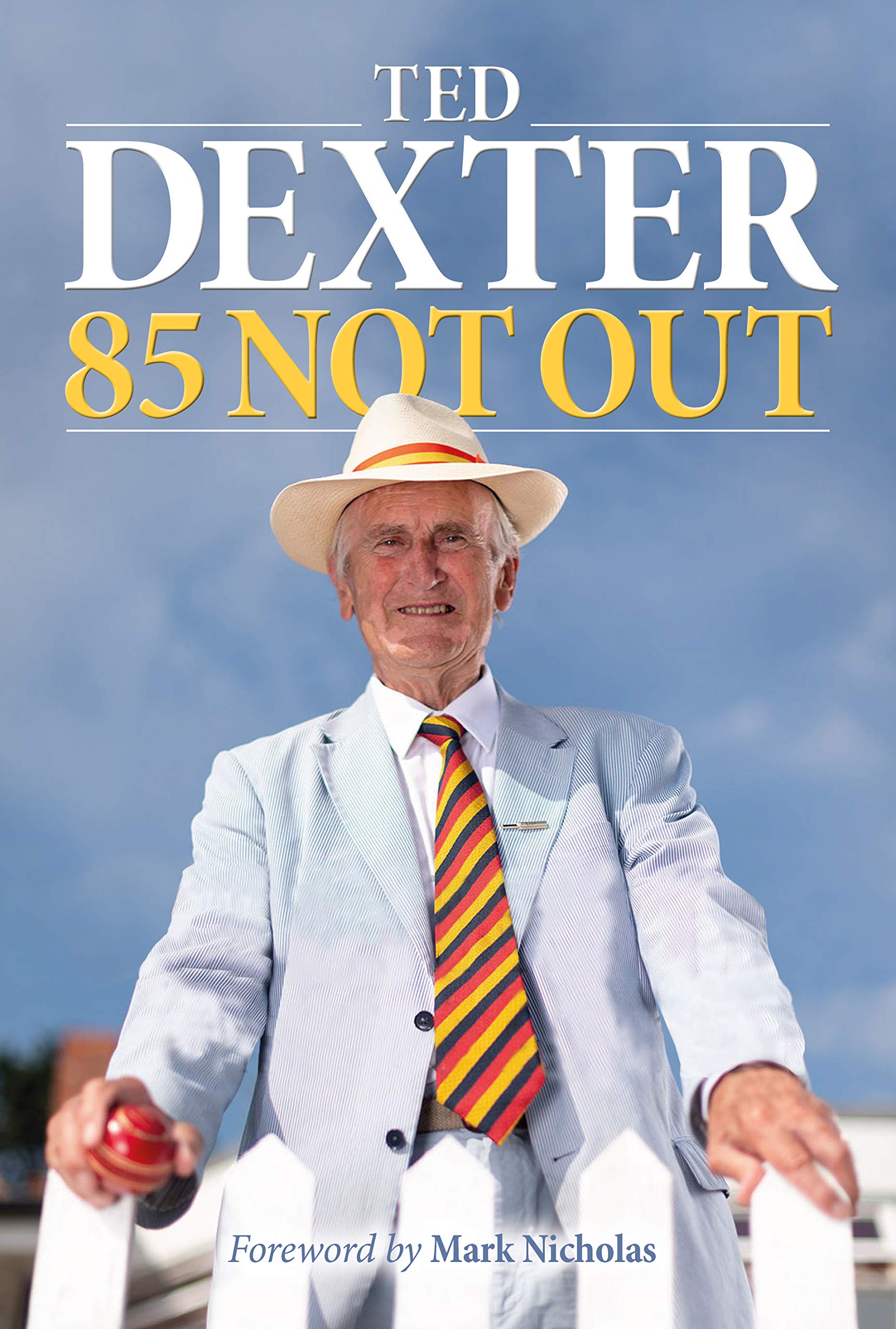 85 Not Out-Dexter CBE,Ted