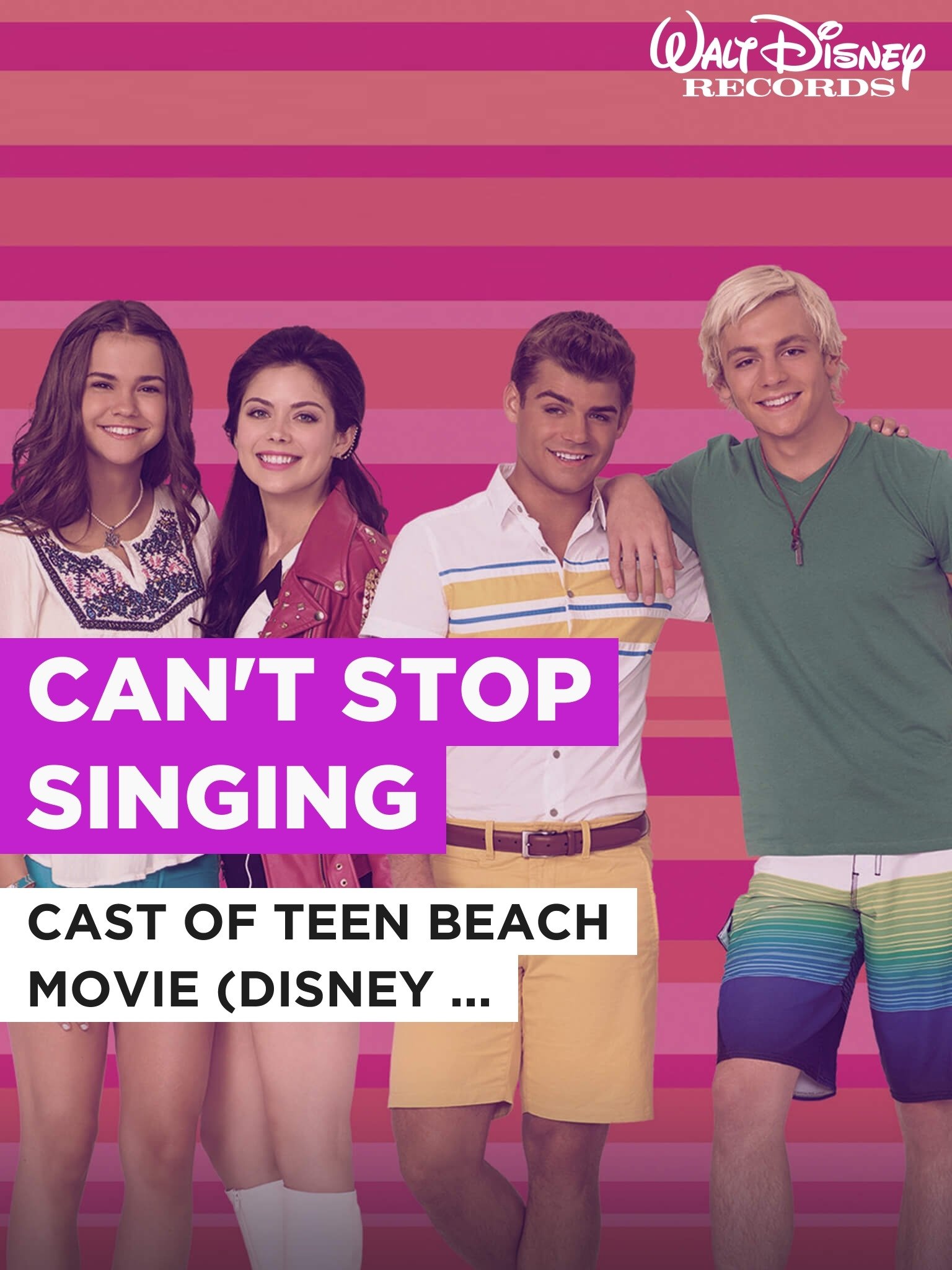 Amazon.com: Can't Stop Singing : Cast of Teen Beach Movie (Disney