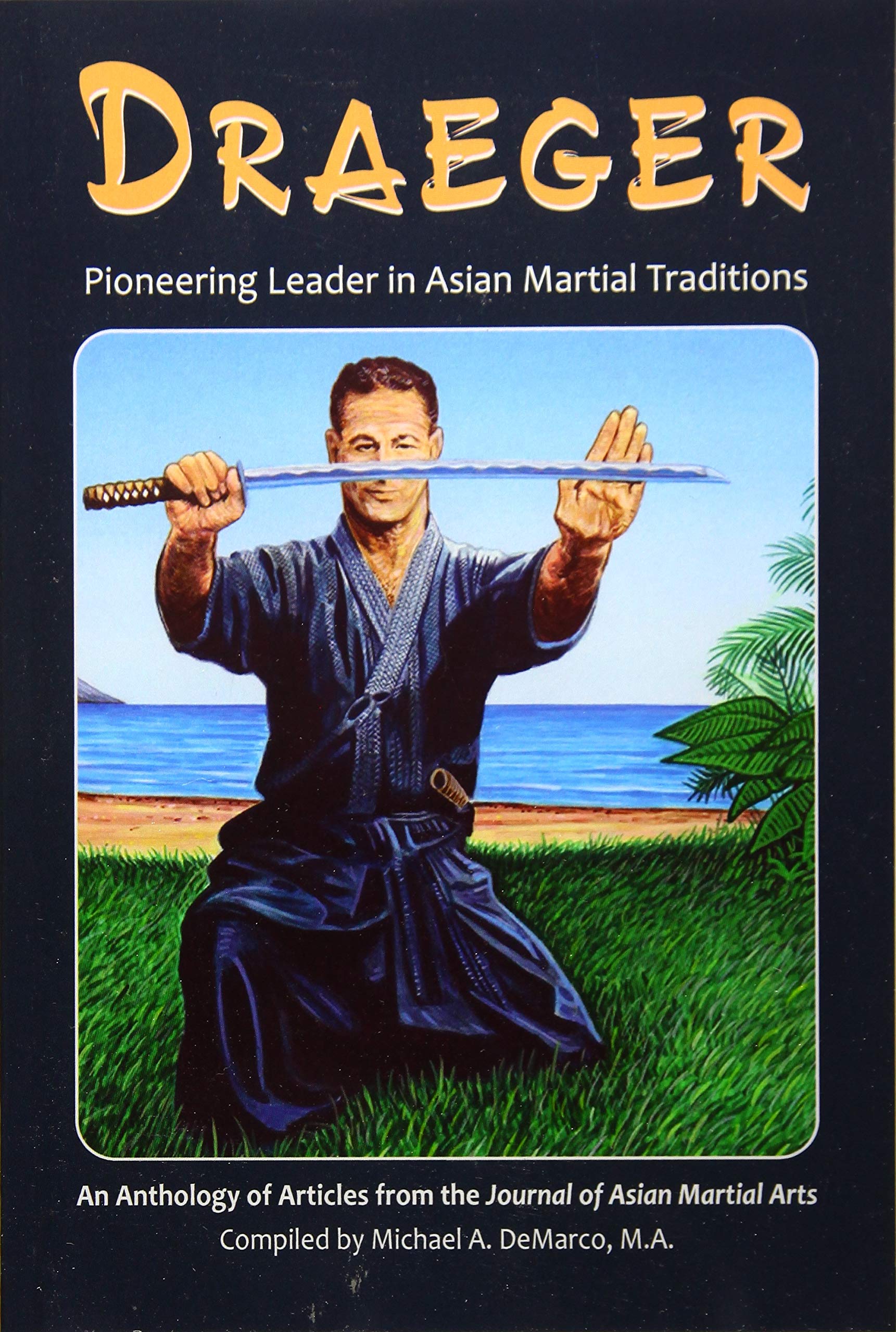 Draeger: Pioneering Leader in Asian Martial Traditions