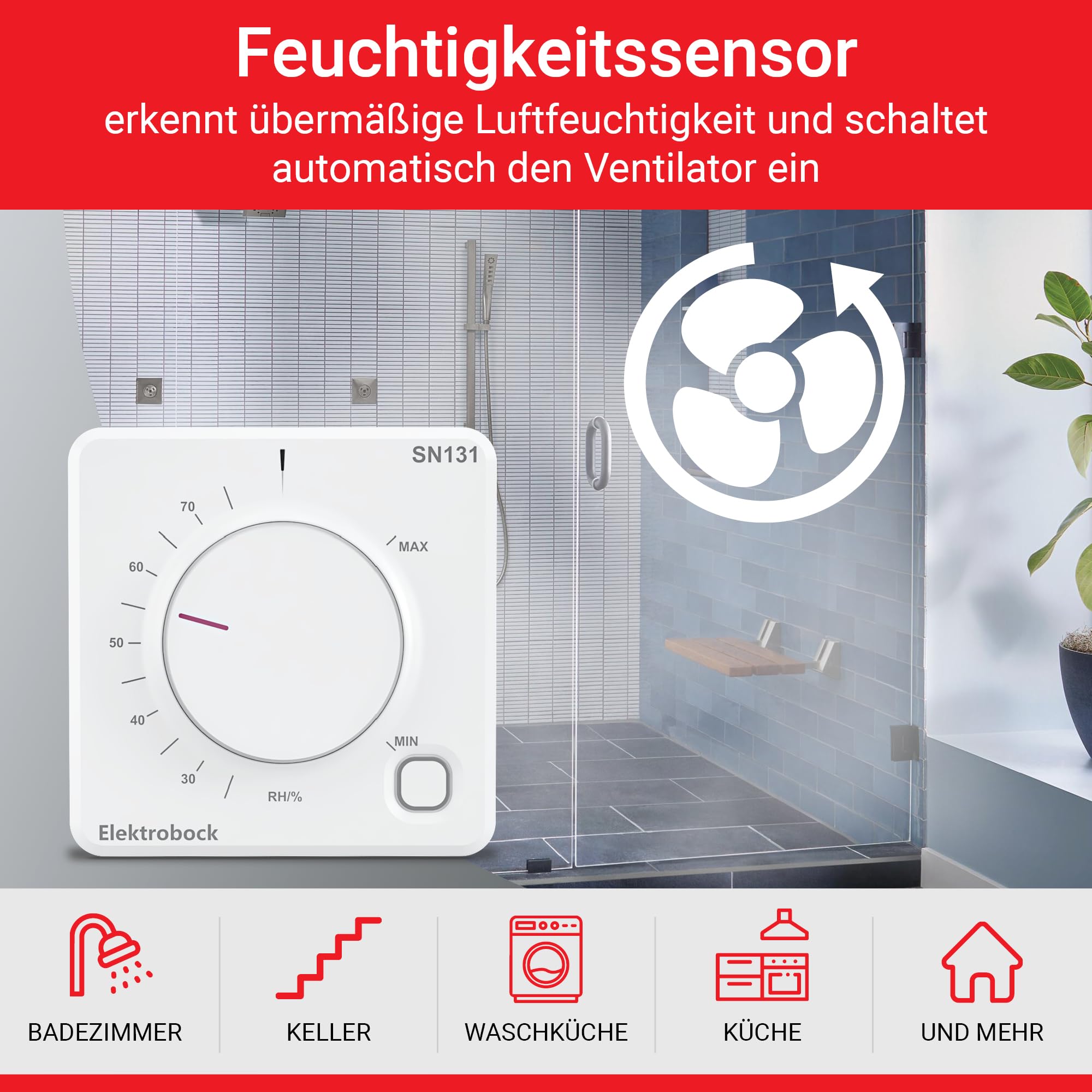ELEKTROBOCK SN131-TR Capteur d'humidité pour contrôle Automatique du Ventilateur | Hygrostat pour Salle de Bain, Cave et buanderie | Protection Contre la moisissure et la Condensation | Commutation