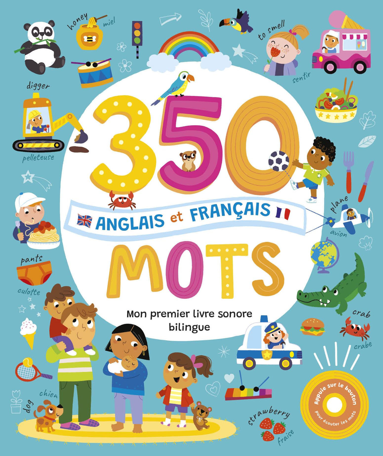 MON LIVRE SONORE BILINGUE - 350 MOTS ANGLAIS FRANÇAIS: 4 an(s)