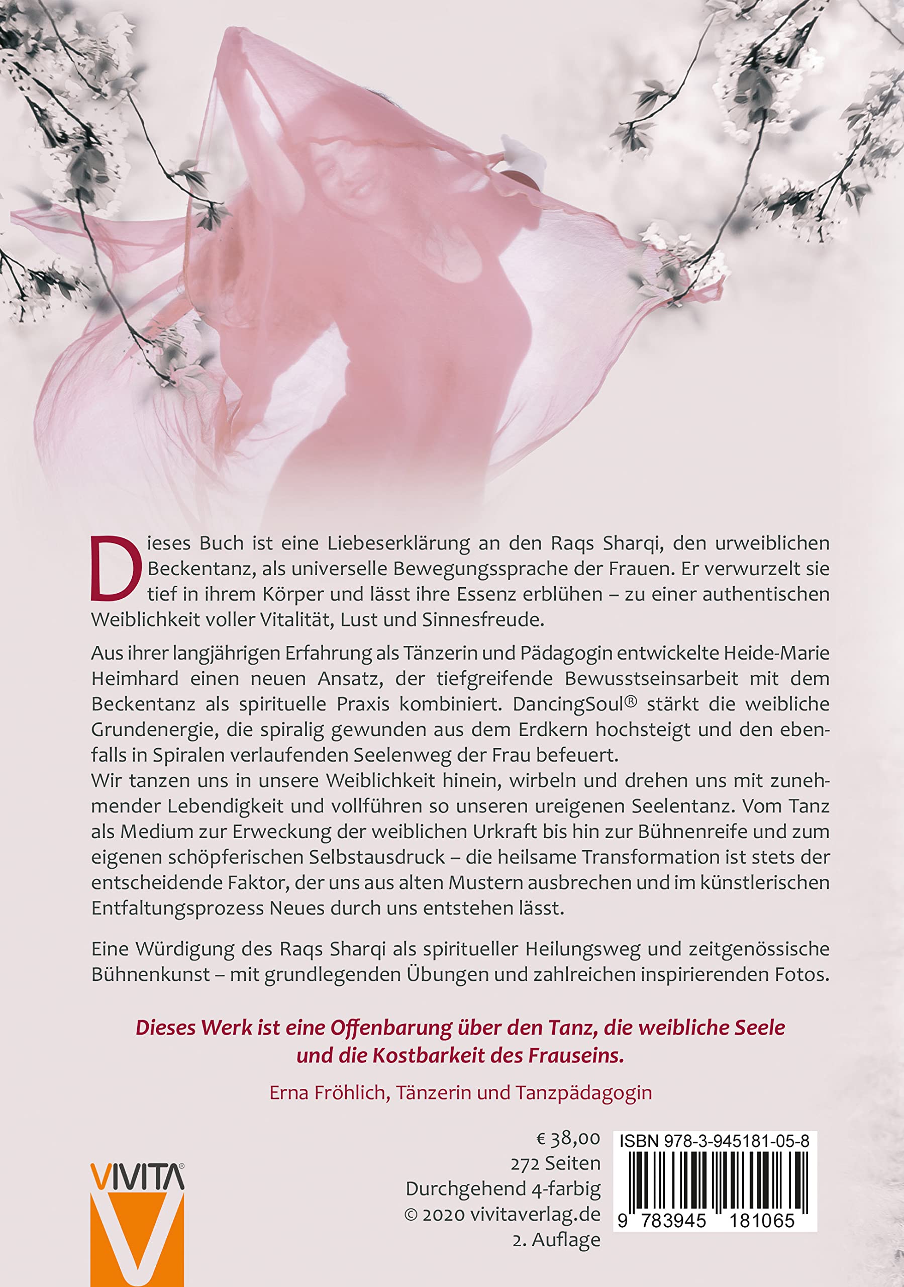 Der Tanz der weiblichen Seele: Ein Weg zu wahrer Weiblichkeit und schöpferischem Selbstausdruck