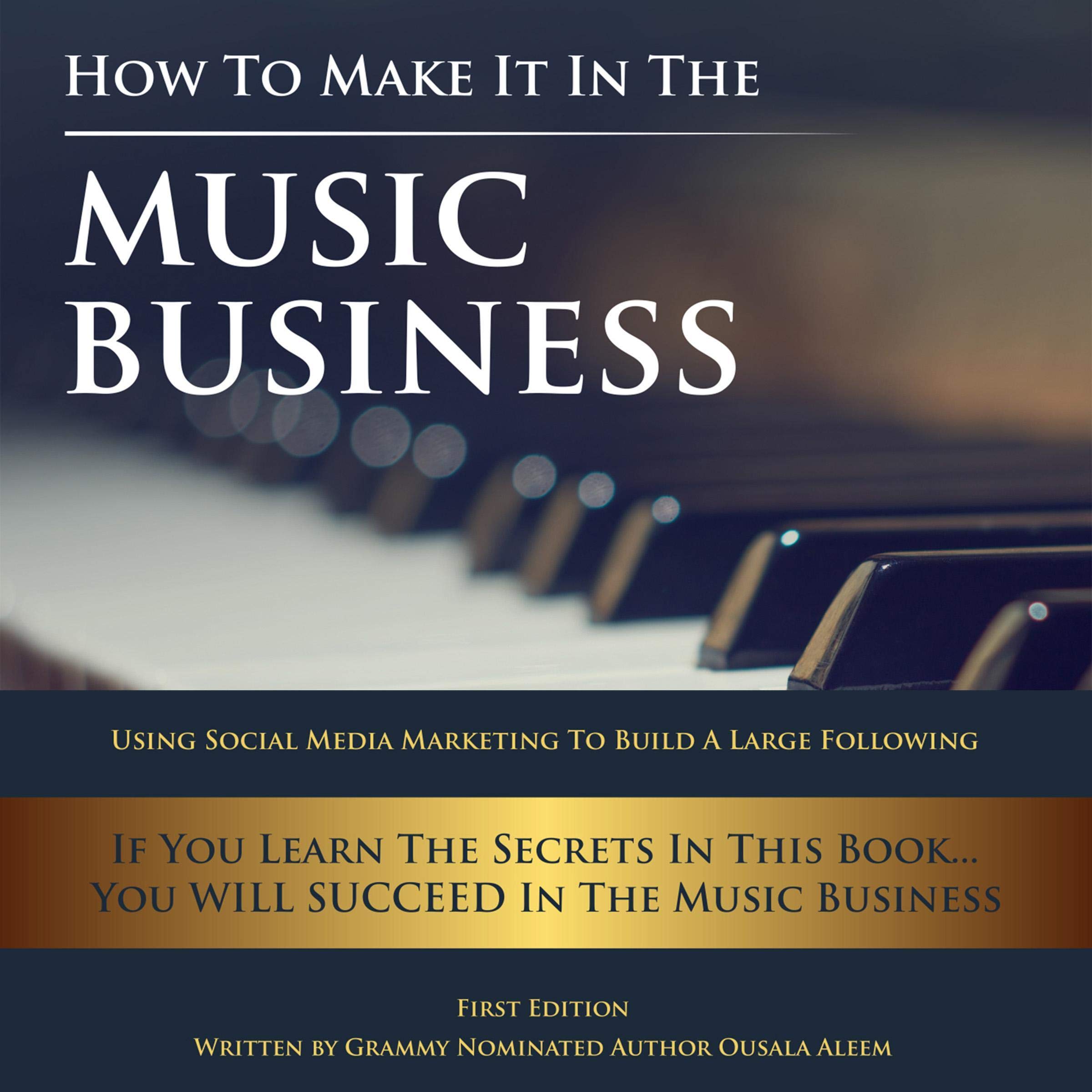 Cover art for How to Make It in the Music Business
