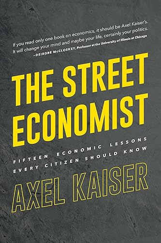 The Street Economist 15 Economics Lessons Everyone Should Know