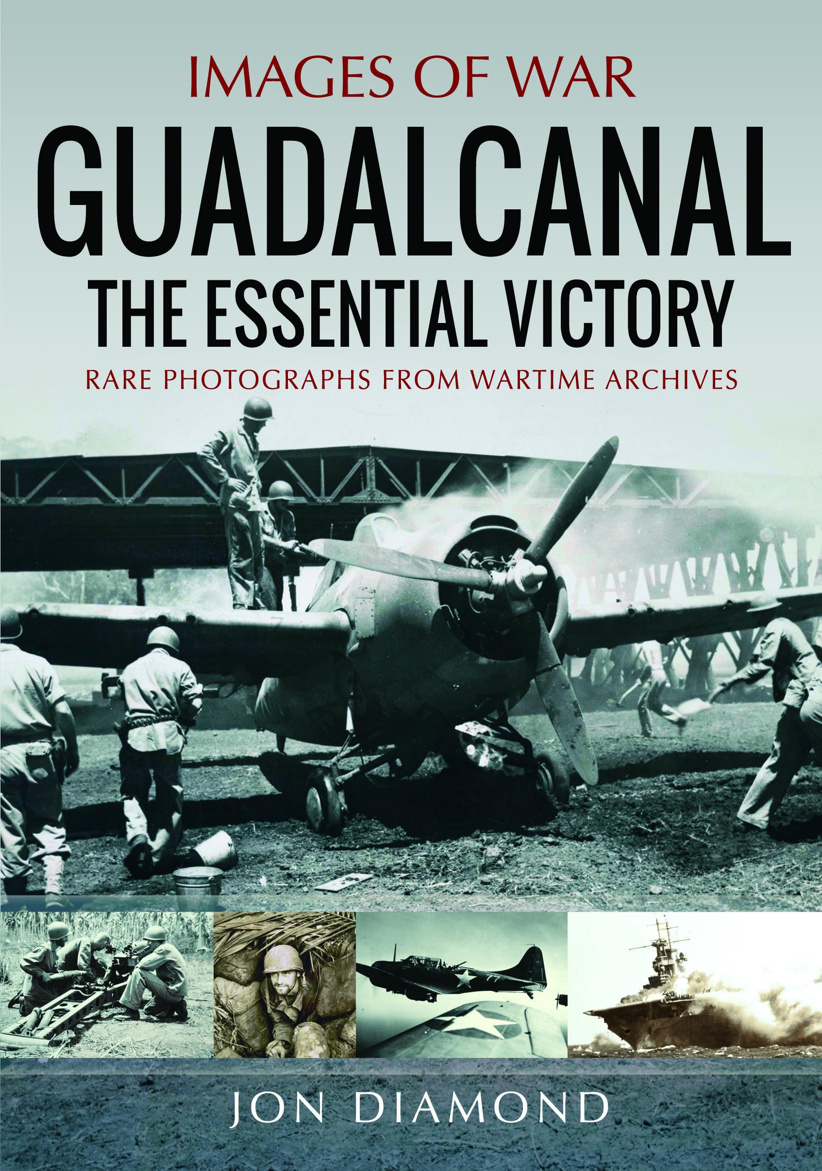 Guadalcanal The Essential Victory livre en anglais pour comprendre le tournant de 1942