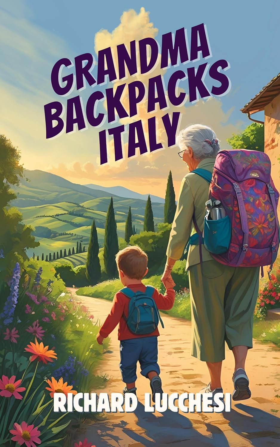 Grandma Backpacks Italy: Italian Comedy Memoir Short Story (Under the Tuscan Blunder)