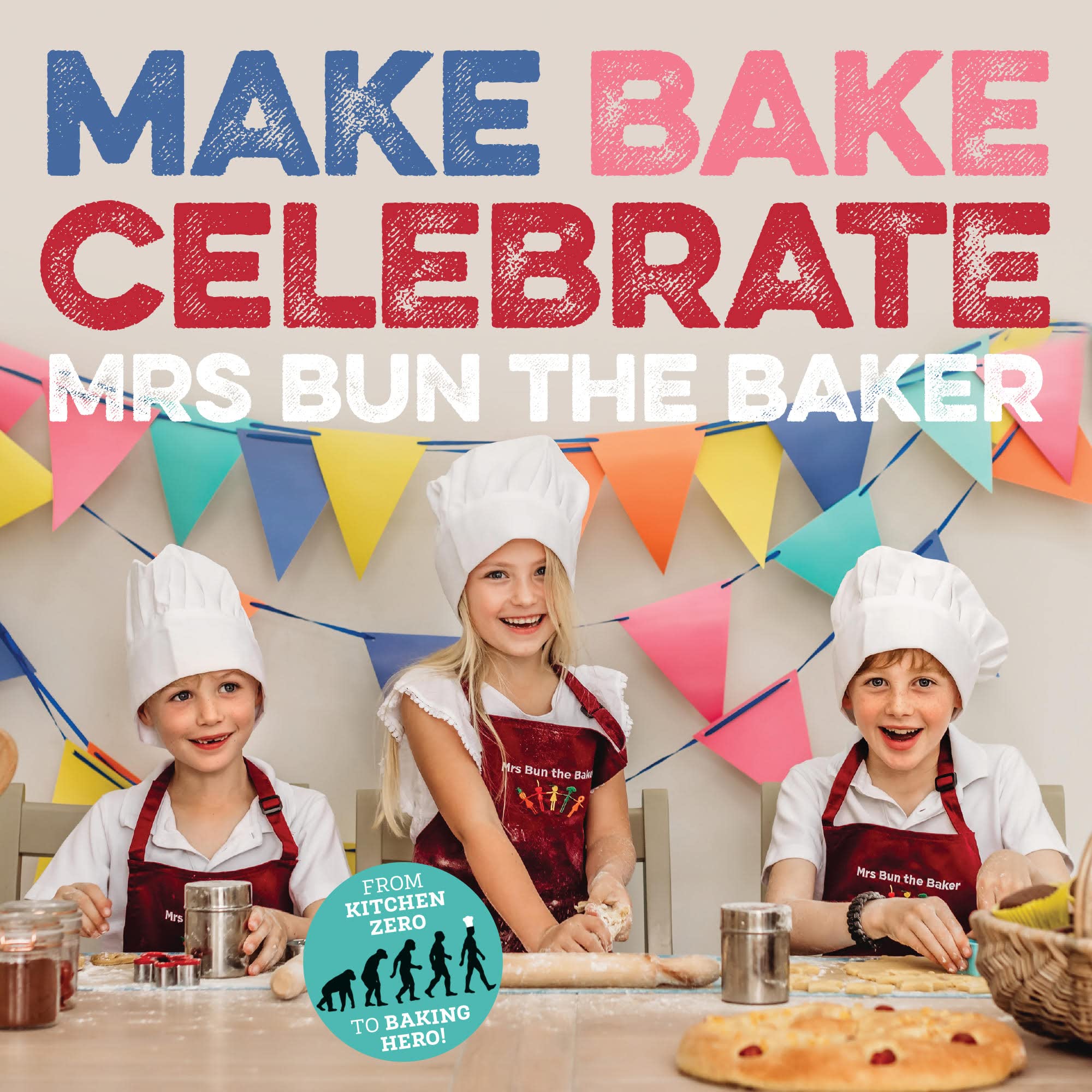 Make Bake Celebrate Mrs Bun the Baker Book Paperback