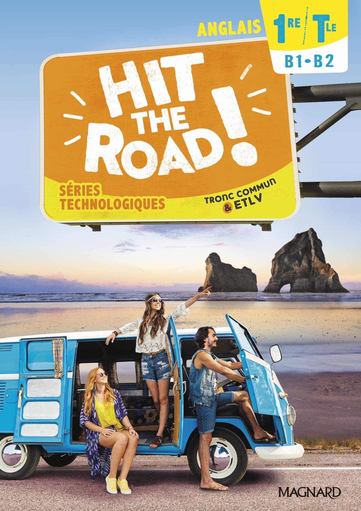 Hit the road B1-B2: Tronc commun & ETLV