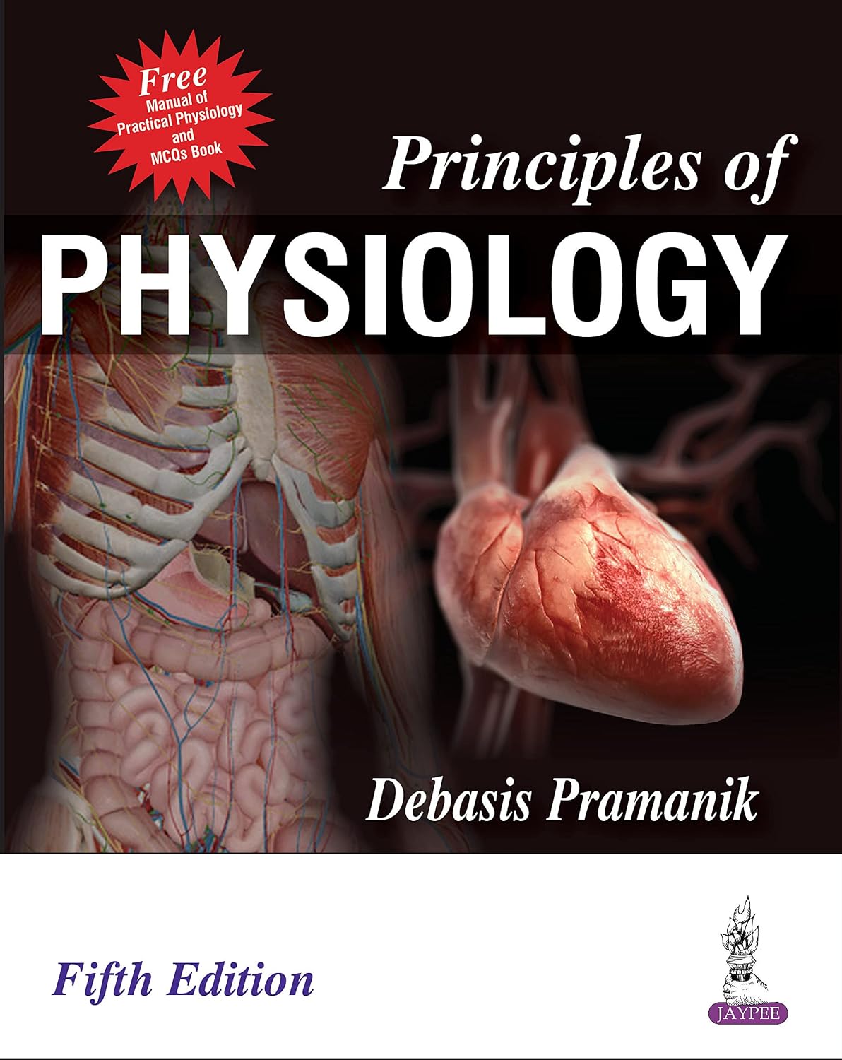 Principles of Physiology (Free Manual of Practical Physiology and MCQs book)