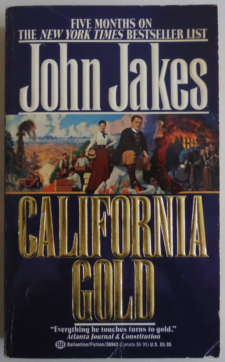 California Gold Jakes, John 9780345369437 Books
