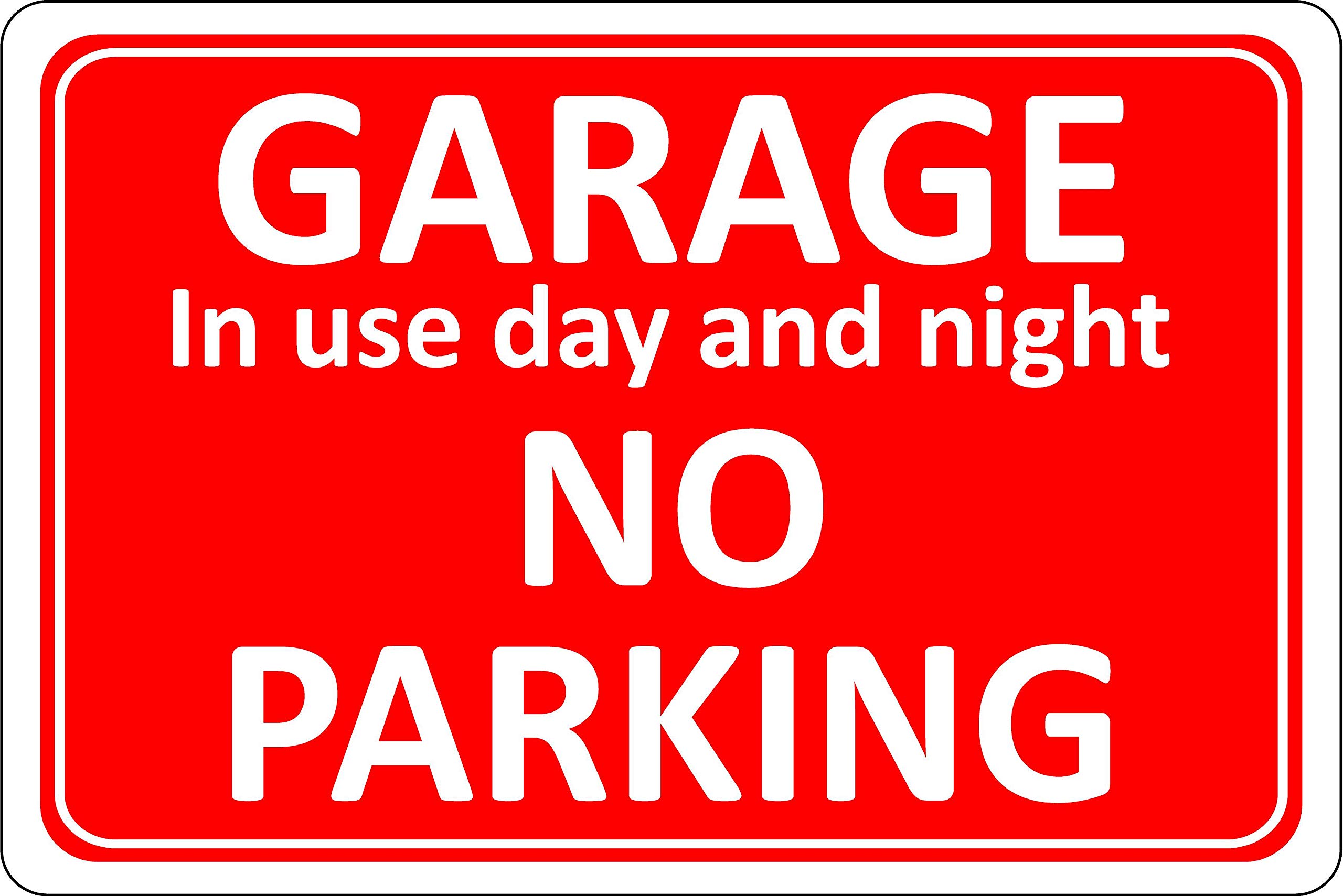 Garage in use day and night no parking Sign - 1.2mm Rigid plastic 200mm x 150mm