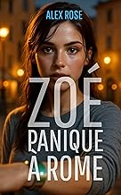 Zoé panique: à Rome !