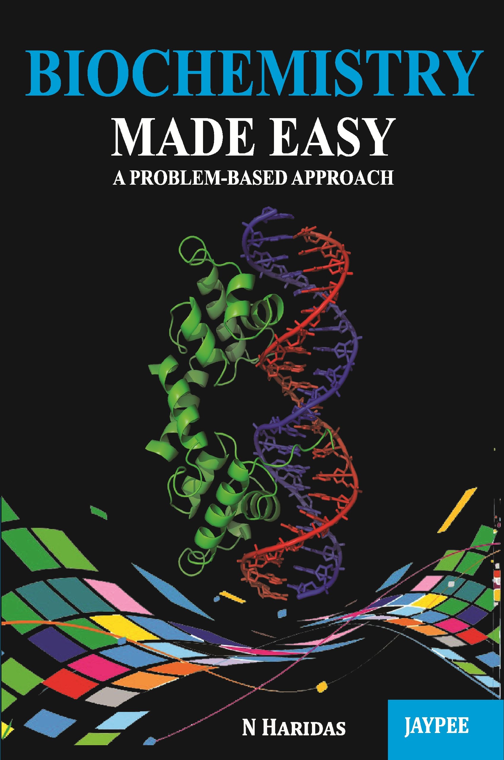 Biochemistry Made Easy: A Problem-based Approach