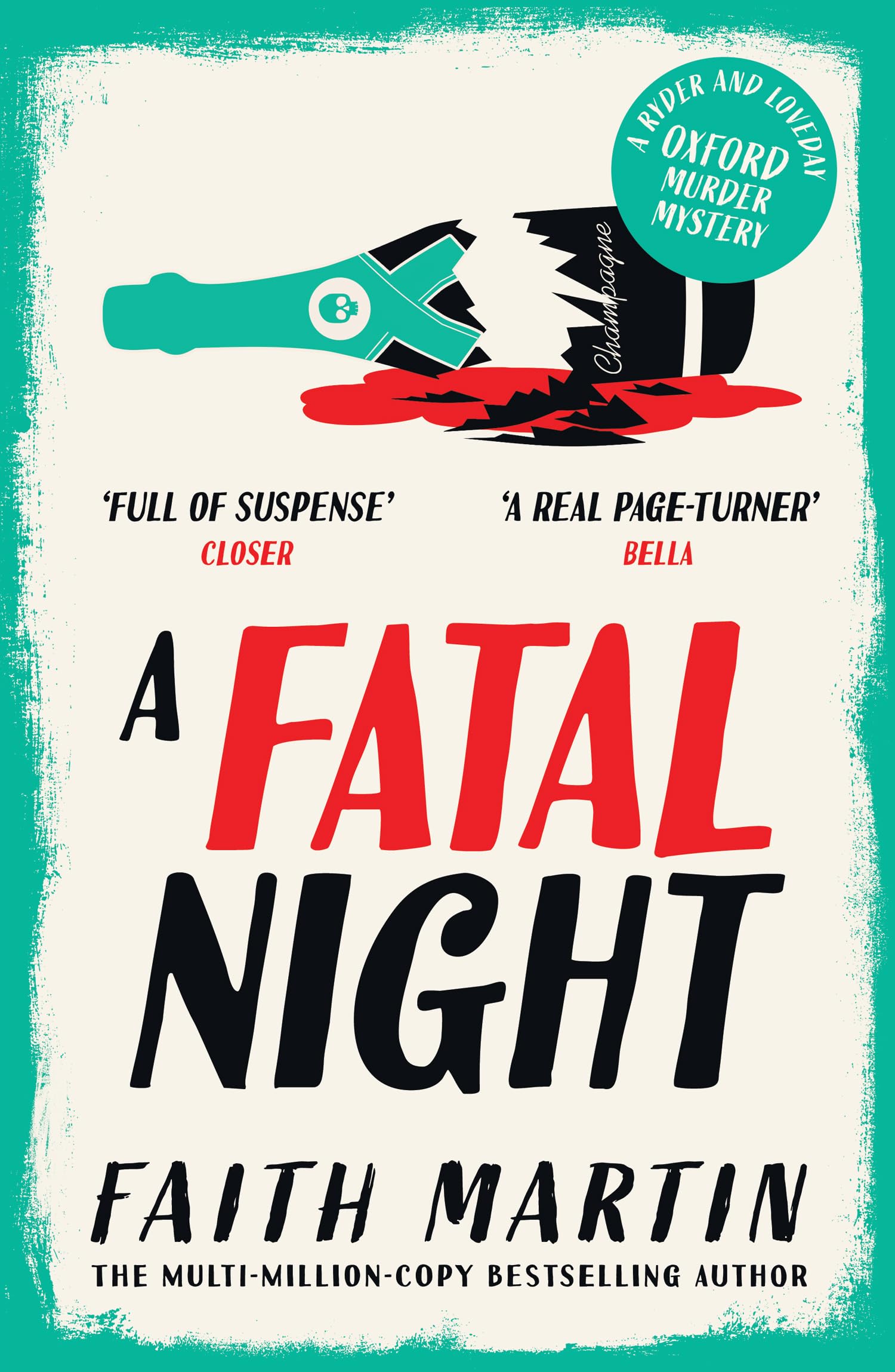 A Fatal Night: Don’t miss this gripping cozy crime mystery from million-copy bestseller Faith Martin: Book 7 (Ryder and Loveday)