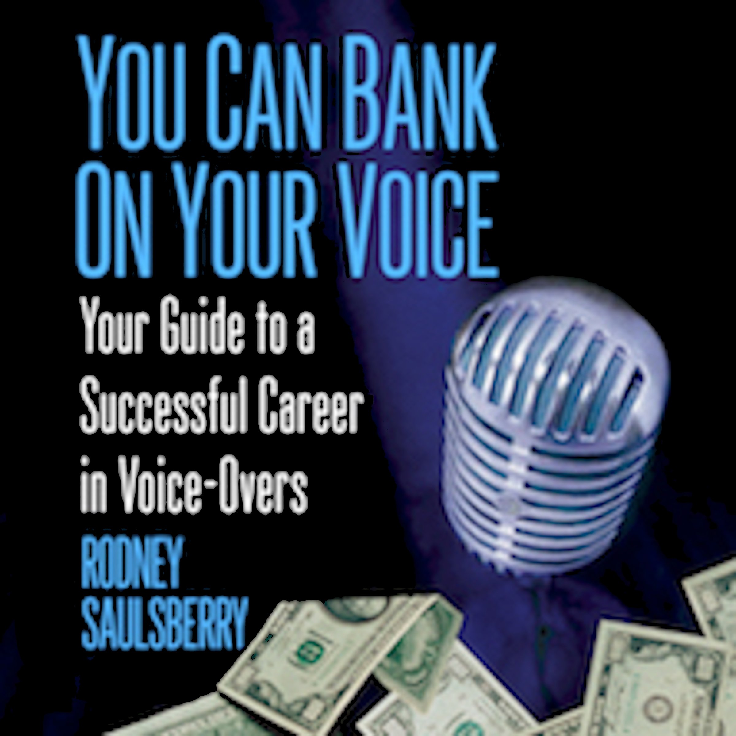Cover art for You Can Bank on Your Voice