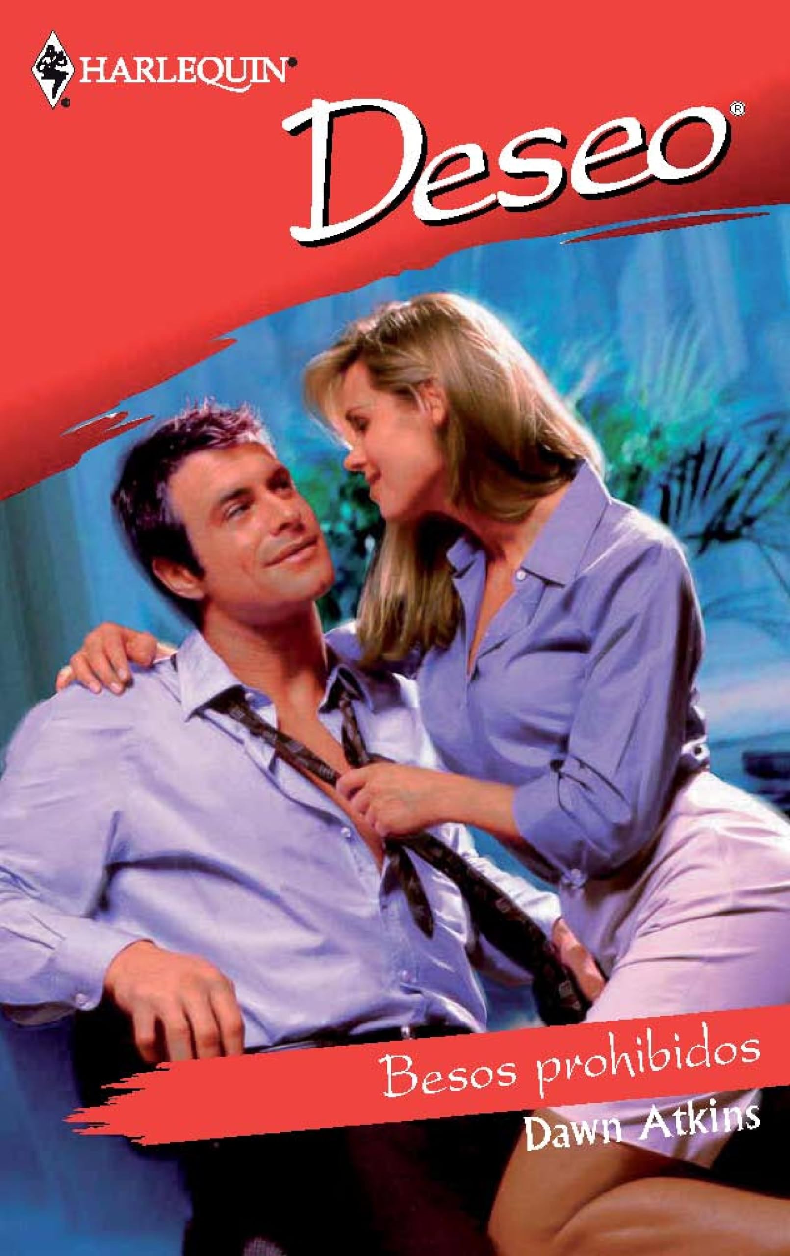 Besos prohibidos (Deseo) (Spanish Edition)