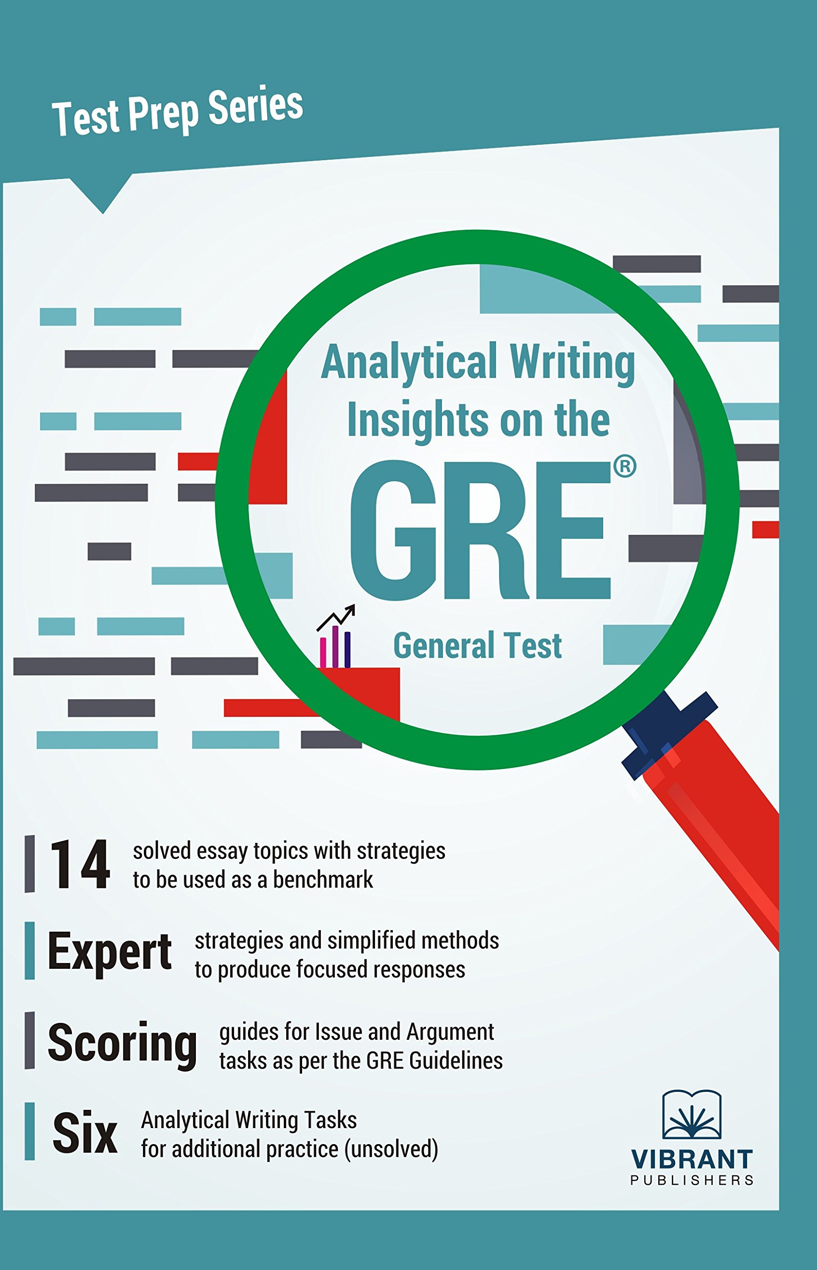 Analytical Writing Insights on the GRE General Test (Test Prep)