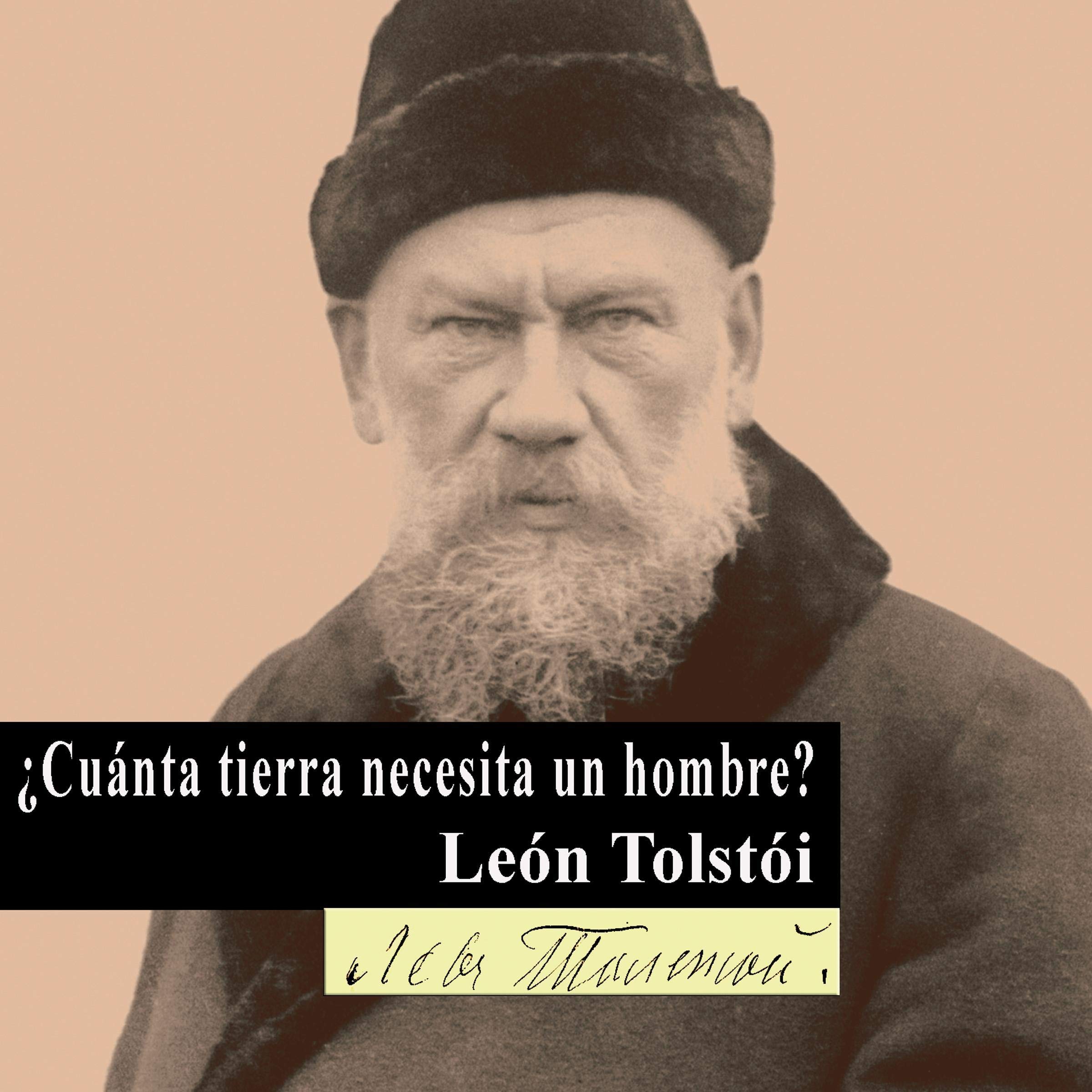 ¿Cuánta tierra necesita un hombre? [How Much Land Does a Man Need?]
