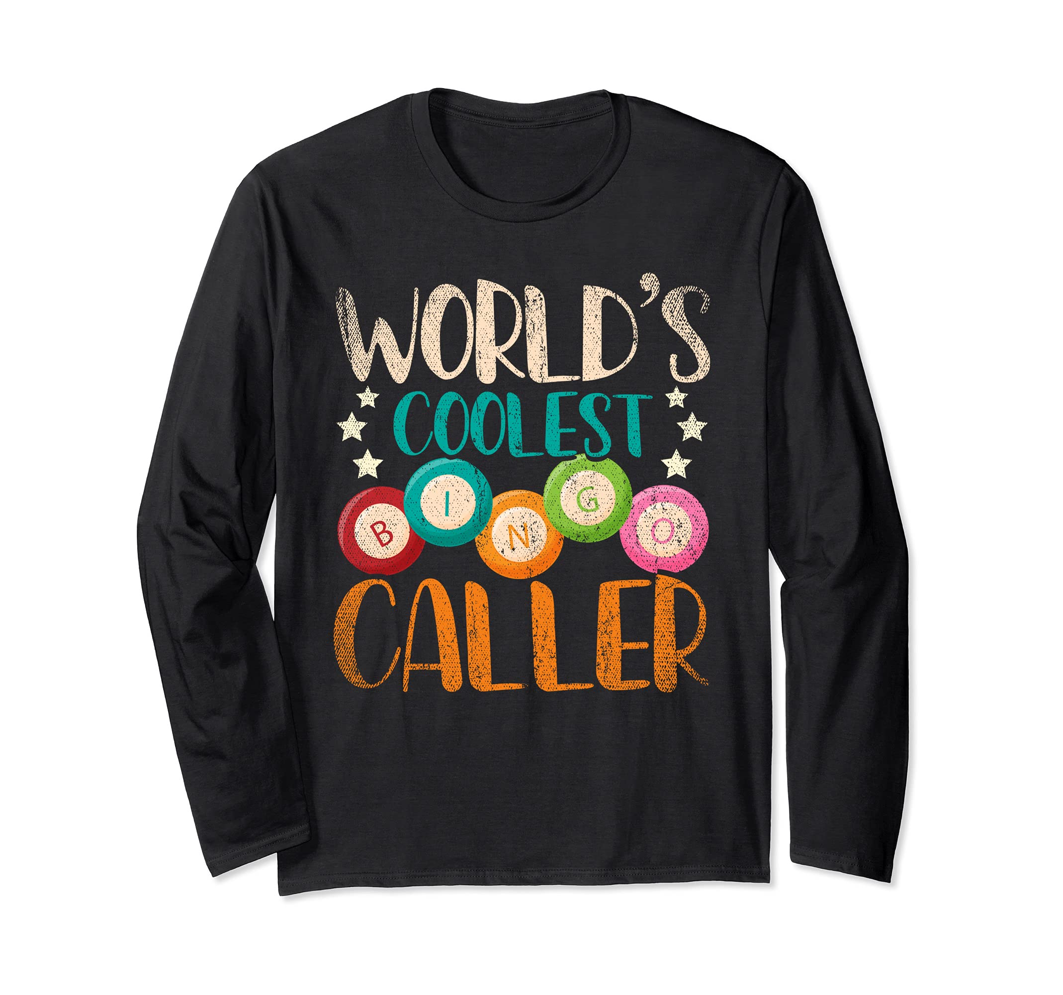 Funny Bingo Player Gift Worlds Coolest Bingo Caller Bingo Long Sleeve T-Shirt, Black