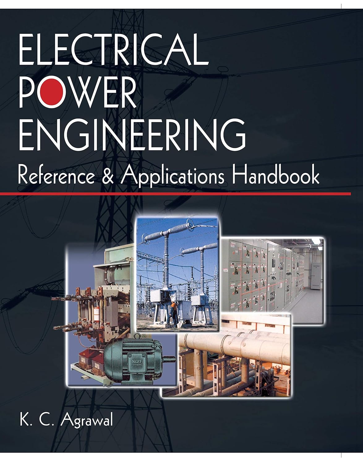 Electrical Power Engineering Reference & Applications Handbook eBook